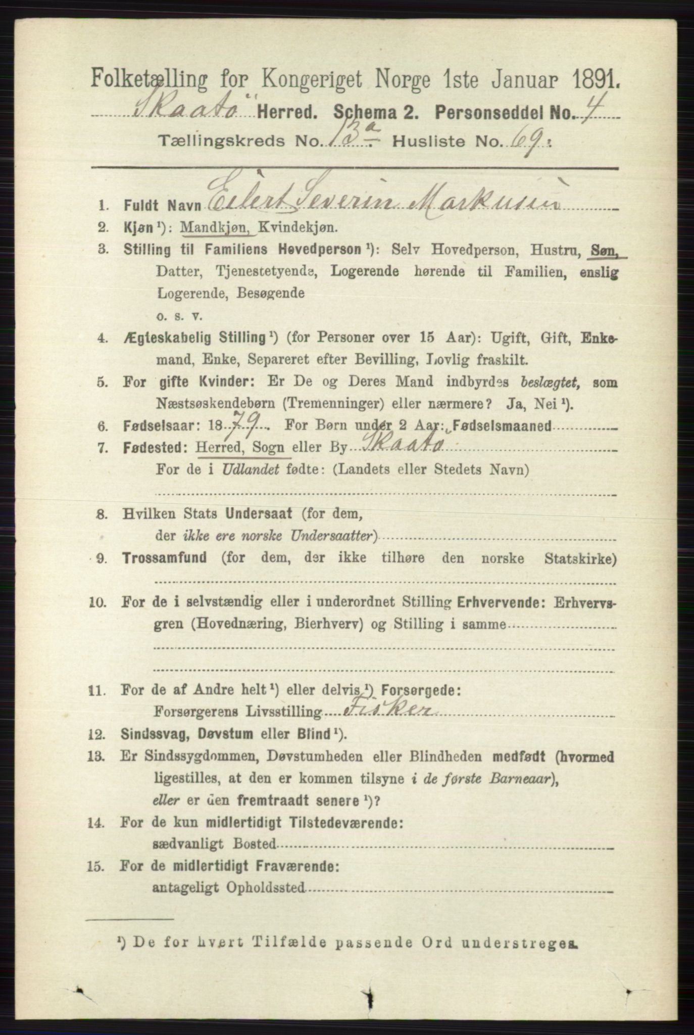 RA, 1891 census for 0815 Skåtøy, 1891, p. 4809