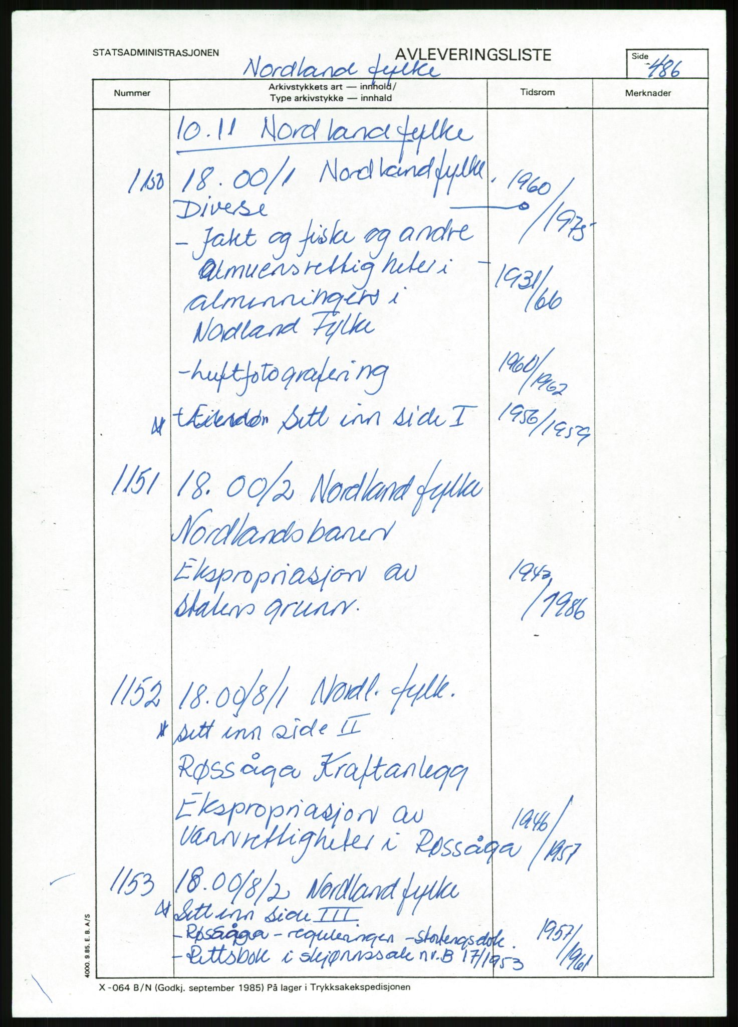 Direktoratet for statens skoger, AV/RA-S-1600/2/E/Eg/L0003: Arkivliste for 10.11-serien. Nord-Trøndelag til Finnmark fylke. Mappenr. 926 - 1505, 1957-1992, p. 182