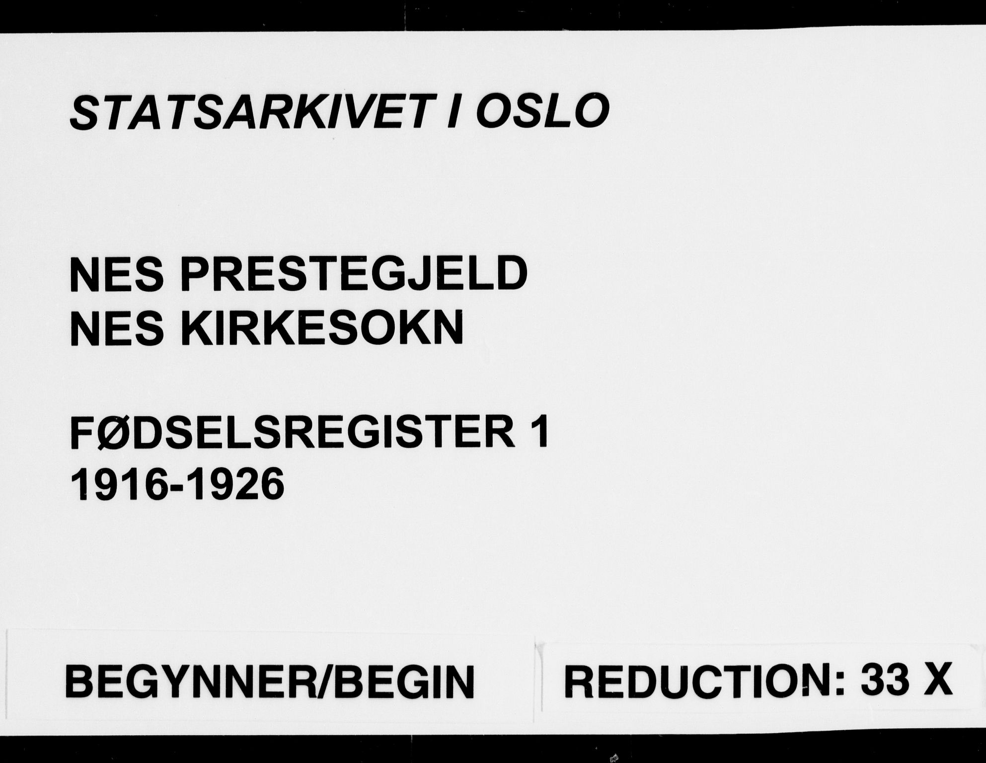 Nes prestekontor Kirkebøker, AV/SAO-A-10410/J/Ja/L0001: Birth register no. 1, 1916-1926