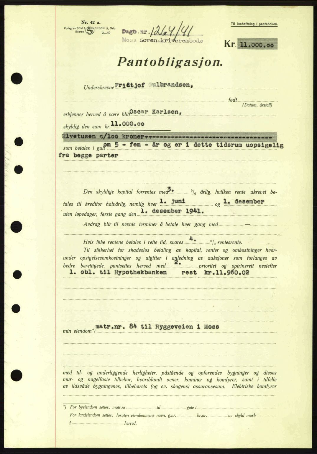 Moss sorenskriveri, SAO/A-10168: Mortgage book no. B10, 1940-1941, Diary no: : 1264/1941