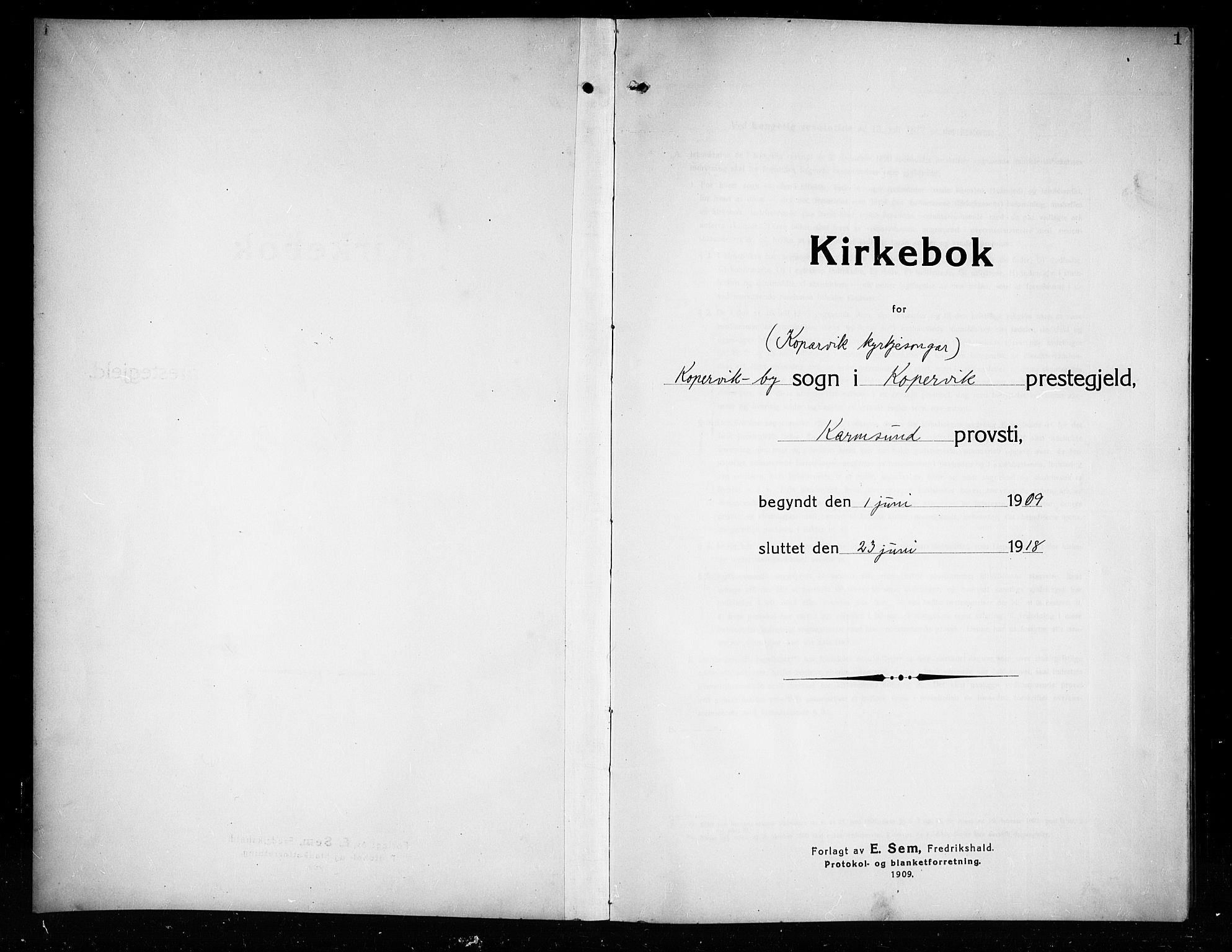 Kopervik sokneprestkontor, AV/SAST-A-101850/H/Ha/Hab/L0005: Parish register (copy) no. B 5, 1909-1918, p. 1