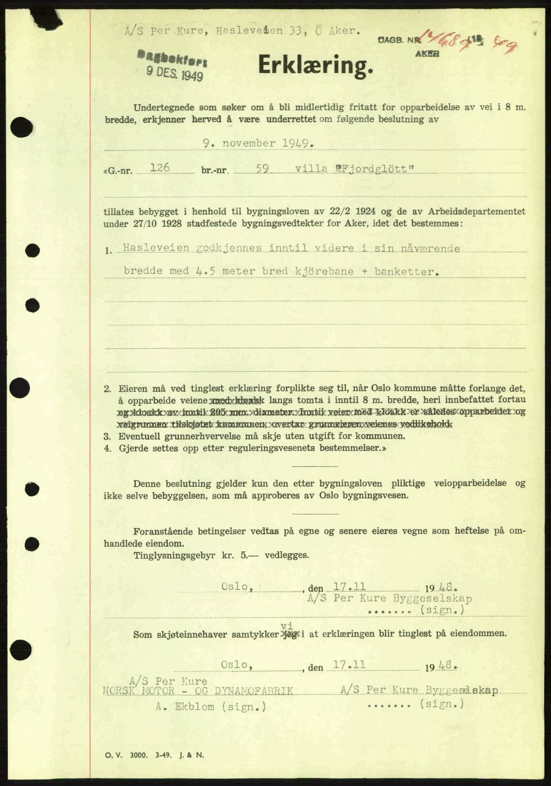 Oslo byskriverembete, AV/SAO-A-10227/G/Gb/Gbd/Gbda/L0017: Mortgage book no. A215, 1949-1950, Diary no: : 14689/1949