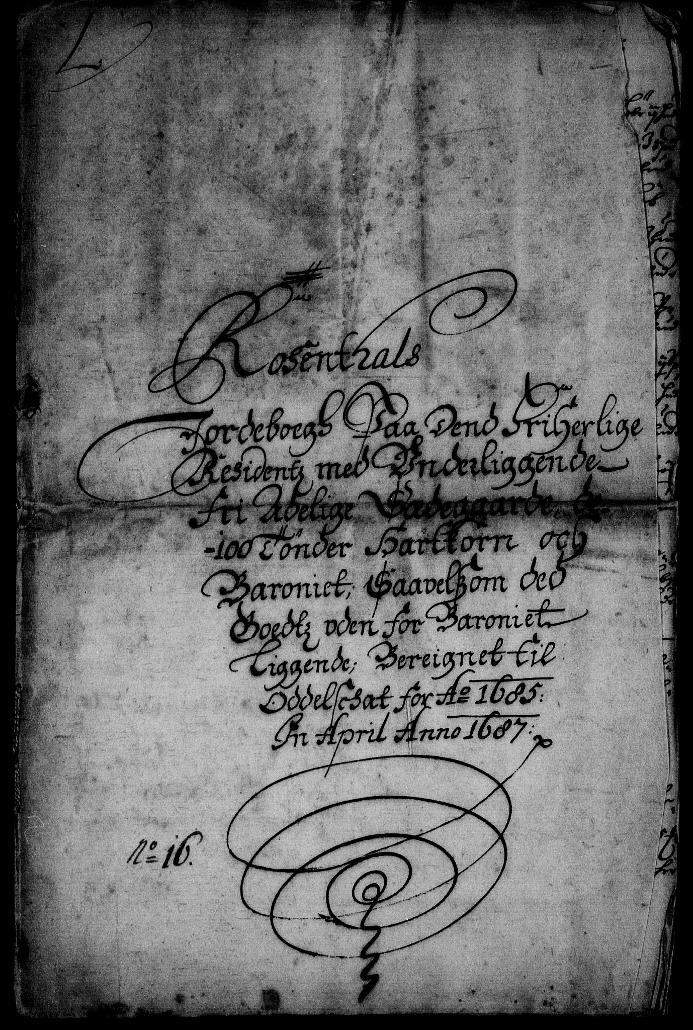 Rentekammeret inntil 1814, Realistisk ordnet avdeling, RA/EA-4070/N/Na/L0005/0004: [XI j]: Forskjellige jordebøker fra 1600-tallet: / Jordebok for Rosendal baroni, 1685-1687