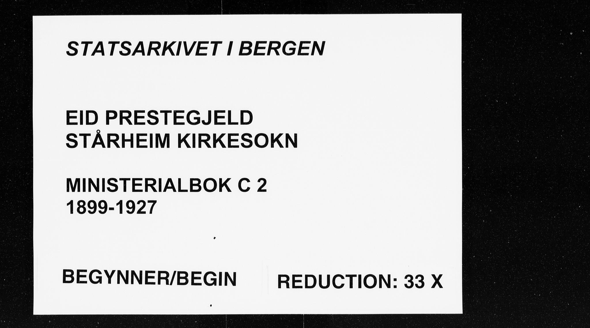 Eid sokneprestembete, AV/SAB-A-82301/H/Haa/Haac/L0002: Parish register (official) no. C 2, 1899-1927