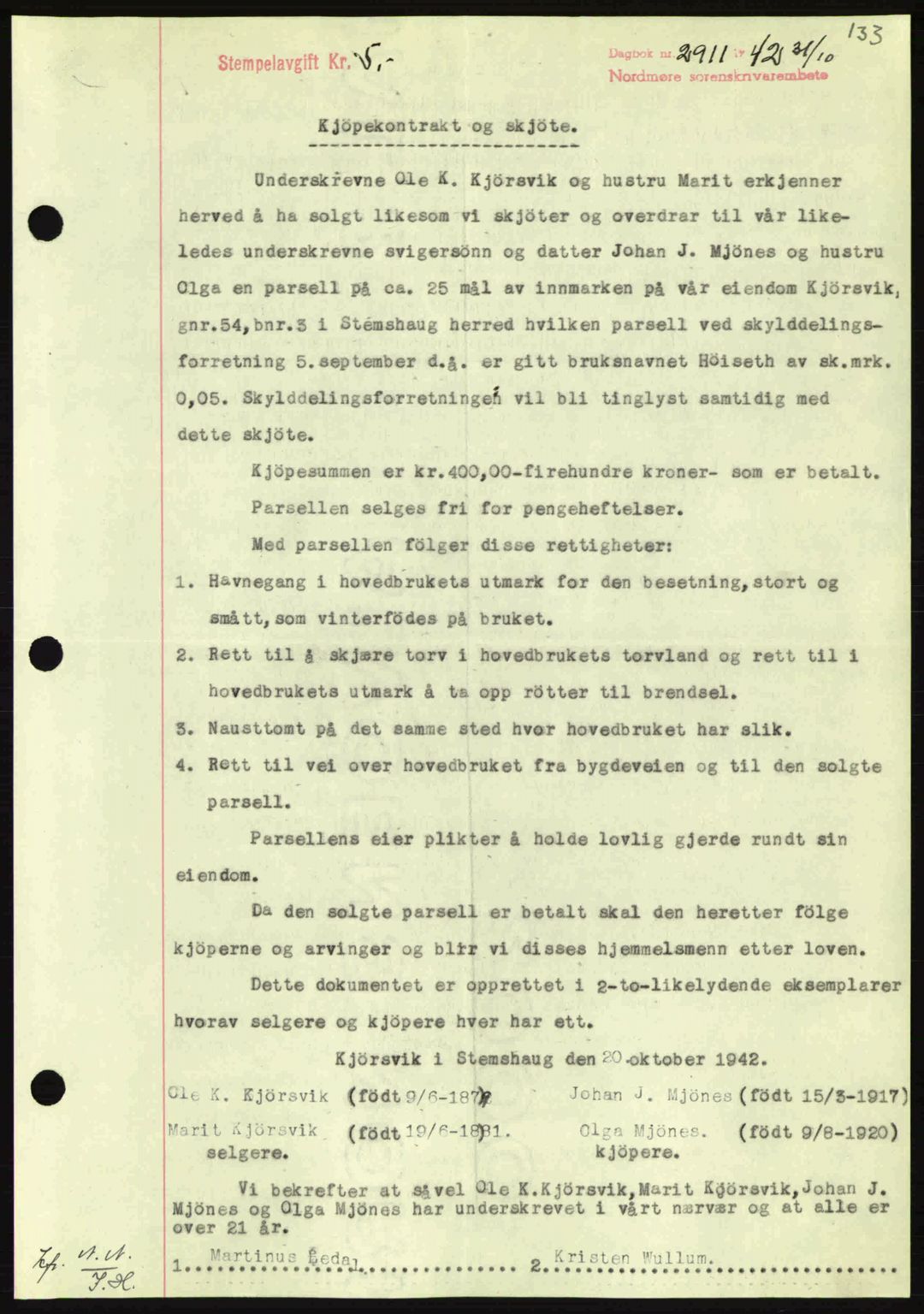 Nordmøre sorenskriveri, AV/SAT-A-4132/1/2/2Ca: Mortgage book no. A94, 1942-1943, Diary no: : 2911/1942