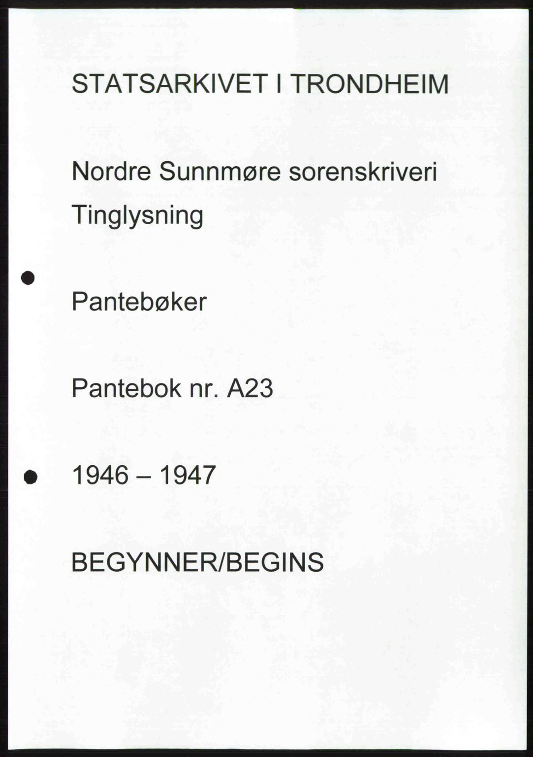 Nordre Sunnmøre sorenskriveri, AV/SAT-A-0006/1/2/2C/2Ca: Mortgage book no. A23, 1946-1947