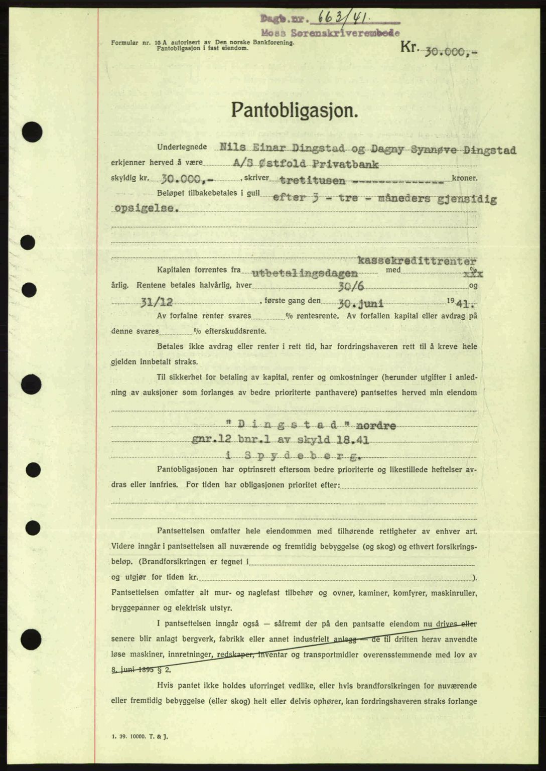 Moss sorenskriveri, SAO/A-10168: Mortgage book no. B10, 1940-1941, Diary no: : 663/1941