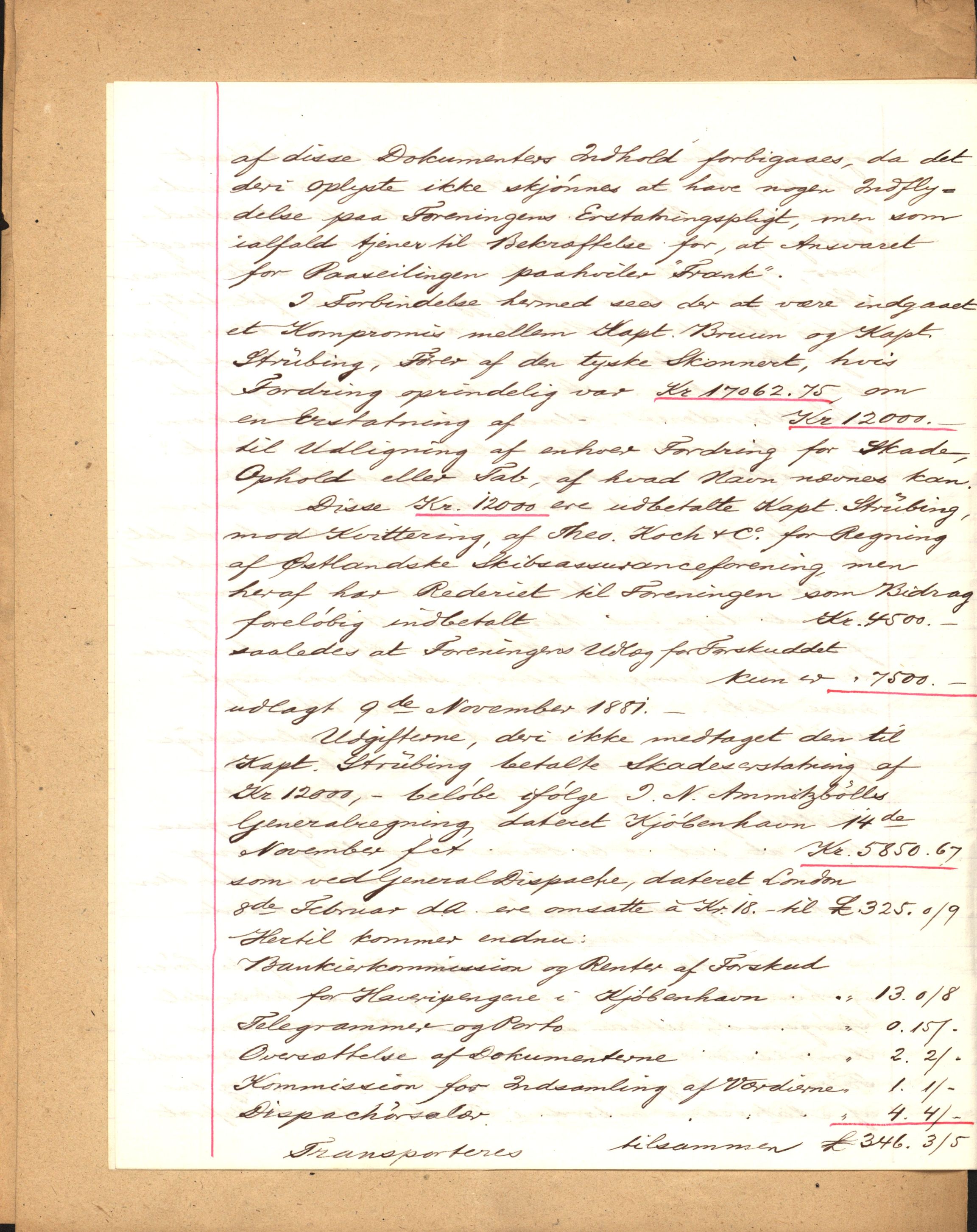 Pa 63 - Østlandske skibsassuranceforening, VEMU/A-1079/G/Ga/L0014/0004: Havaridokumenter / Bertrand, Frigga, Frank, Nordafjeld, 1881, p. 107
