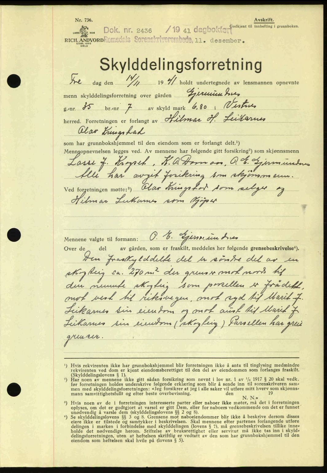 Romsdal sorenskriveri, AV/SAT-A-4149/1/2/2C: Mortgage book no. A11, 1941-1942, Diary no: : 2436/1941