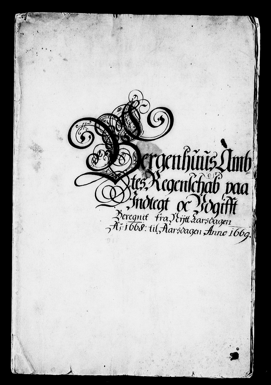 Rentekammeret inntil 1814, Reviderte regnskaper, Stiftamtstueregnskaper, Bergen stiftamt, RA/EA-6043/R/Rc/L0027: Bergen stiftamt, 1668