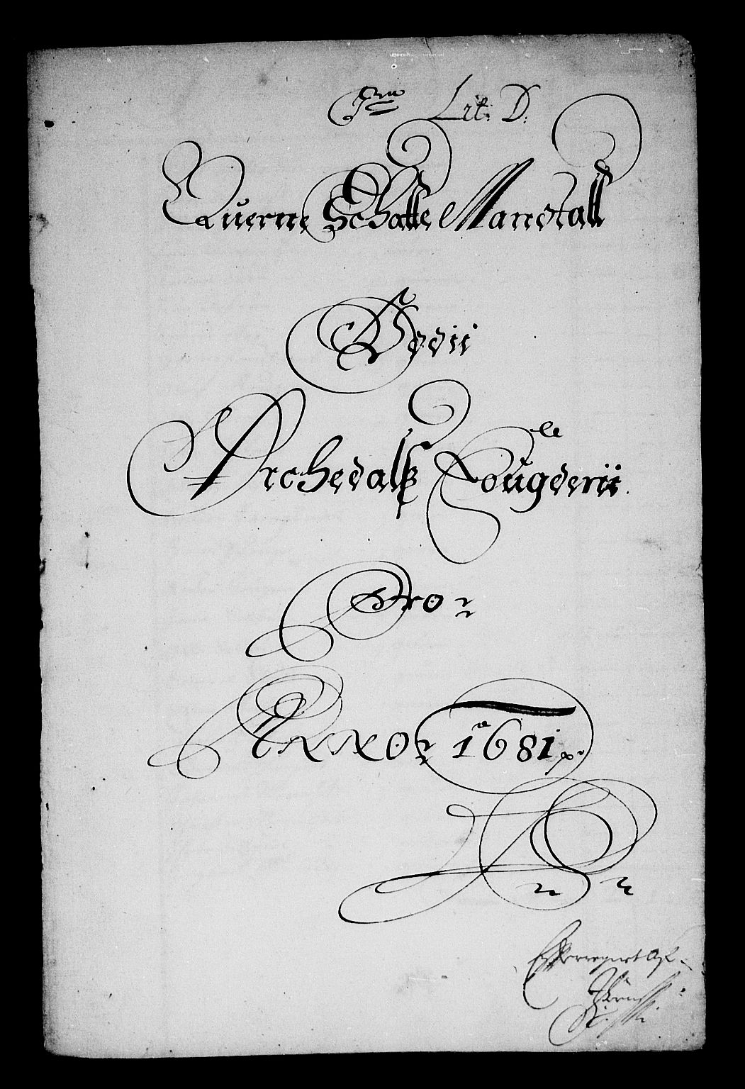 Rentekammeret inntil 1814, Reviderte regnskaper, Stiftamtstueregnskaper, Trondheim stiftamt og Nordland amt, AV/RA-EA-6044/R/Rf/L0064: Trondheim stiftamt, 1681