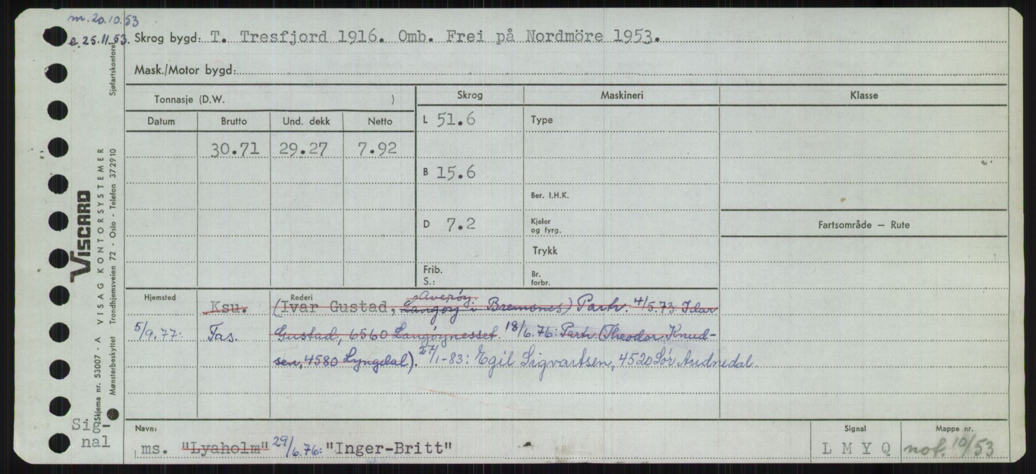 Sjøfartsdirektoratet med forløpere, Skipsmålingen, AV/RA-S-1627/H/Ha/L0003/0001: Fartøy, Hilm-Mar / Fartøy, Hilm-Kol, p. 323