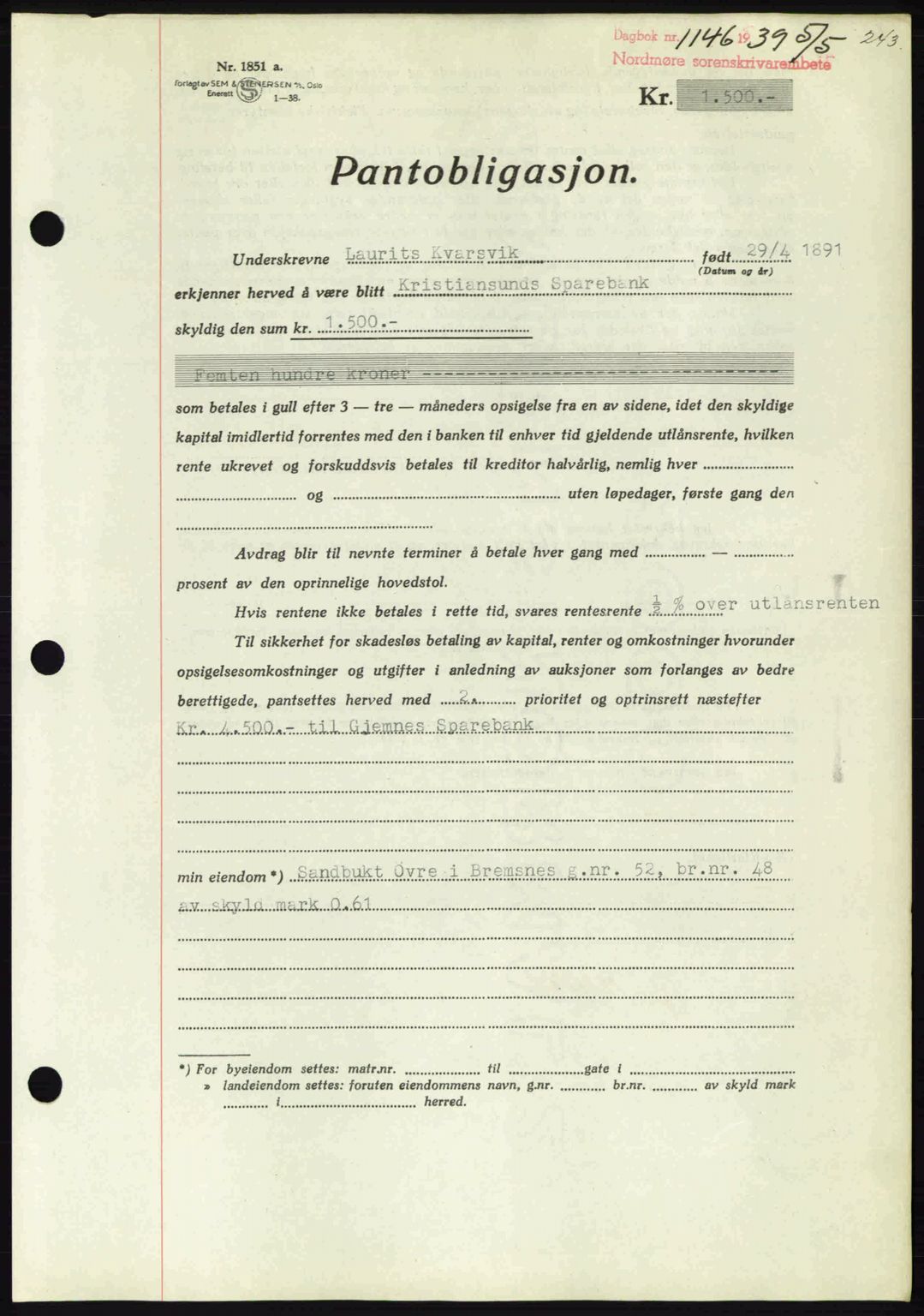 Nordmøre sorenskriveri, AV/SAT-A-4132/1/2/2Ca: Mortgage book no. B85, 1939-1939, Diary no: : 1146/1939