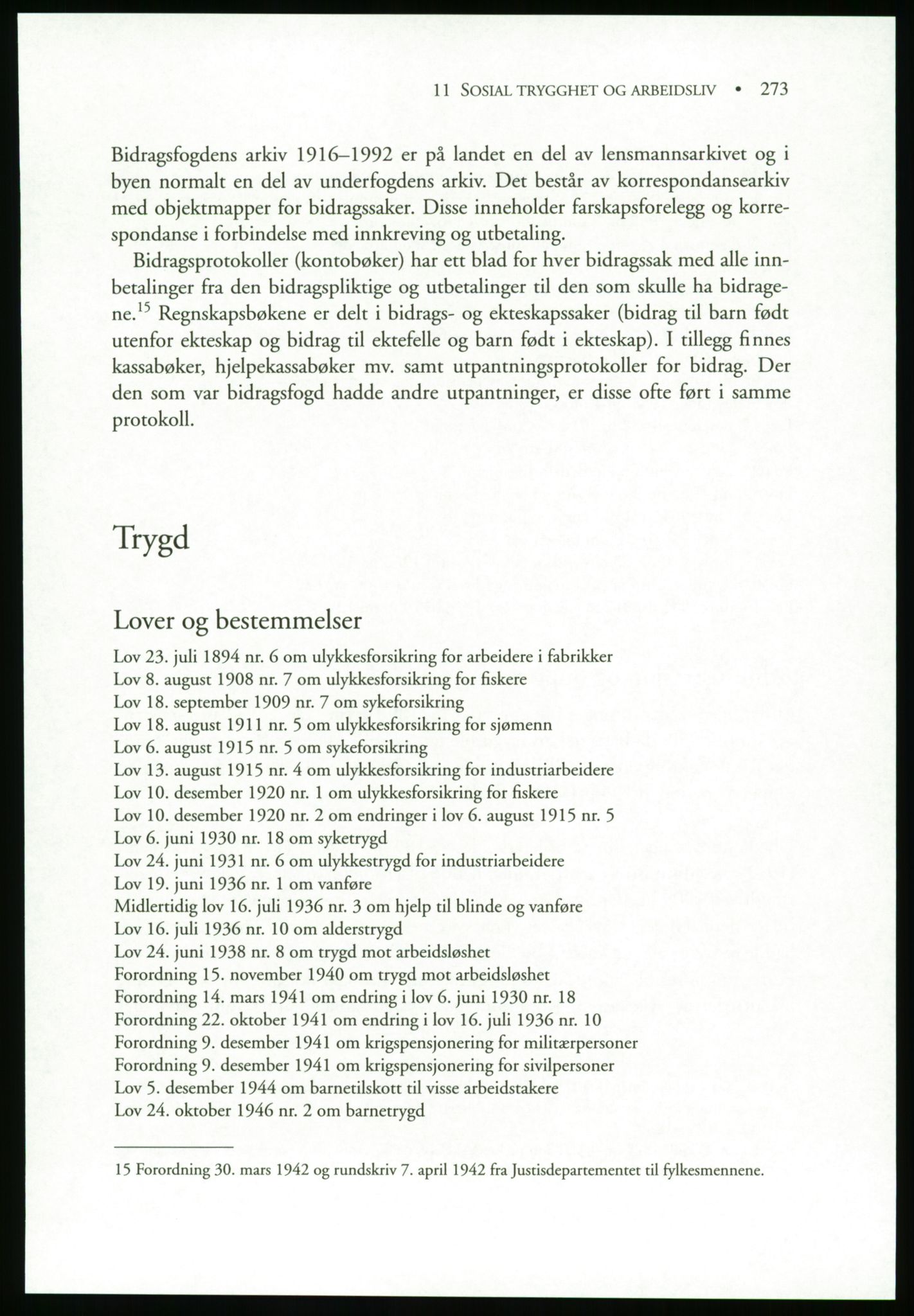 Publikasjoner utgitt av Arkivverket, PUBL/PUBL-001/B/0019: Liv Mykland: Håndbok for brukere av statsarkivene (2005), 2005, p. 273