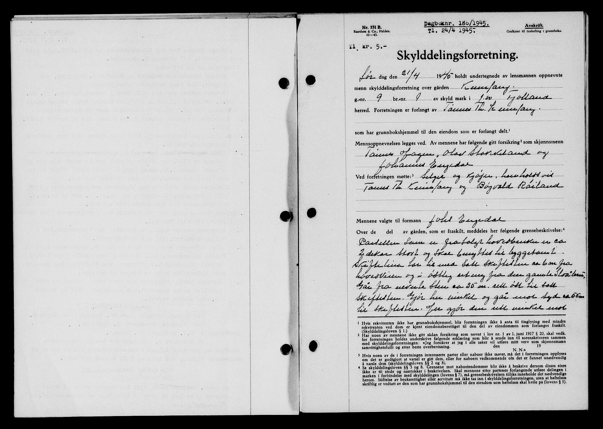 Flekkefjord sorenskriveri, SAK/1221-0001/G/Gb/Gba/L0059: Mortgage book no. A-7, 1944-1945, Diary no: : 186/1945