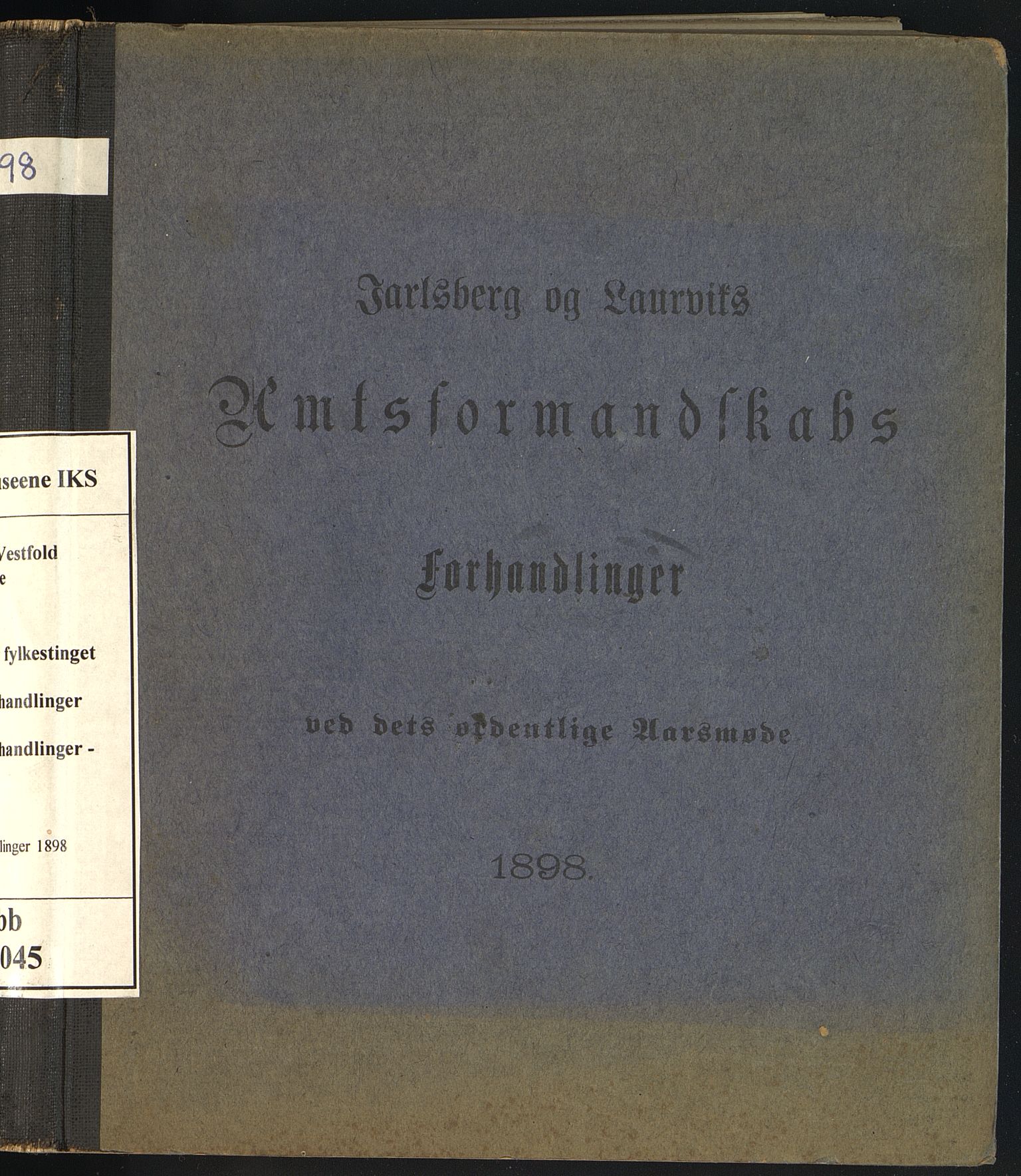 Vestfold fylkeskommune. Fylkestinget, VEMU/A-1315/A/Ab/Abb/L0045: Fylkestingsforhandlinger, 1898