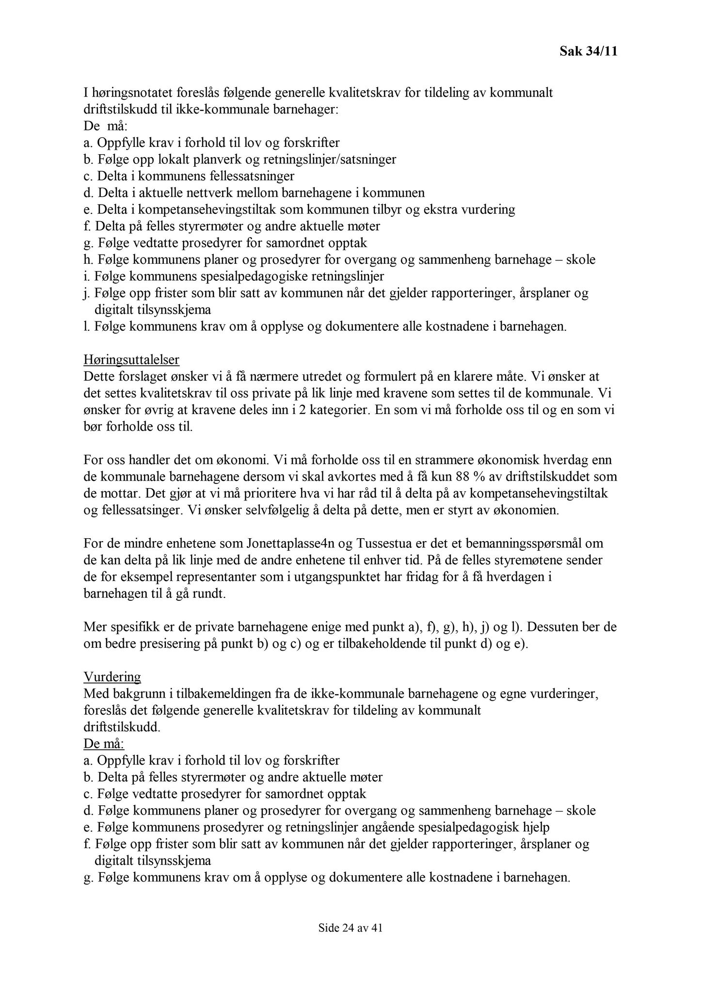 Klæbu Kommune, TRKO/KK/01-KS/L004: Kommunestyret - Møtedokumenter, 2011, p. 1286