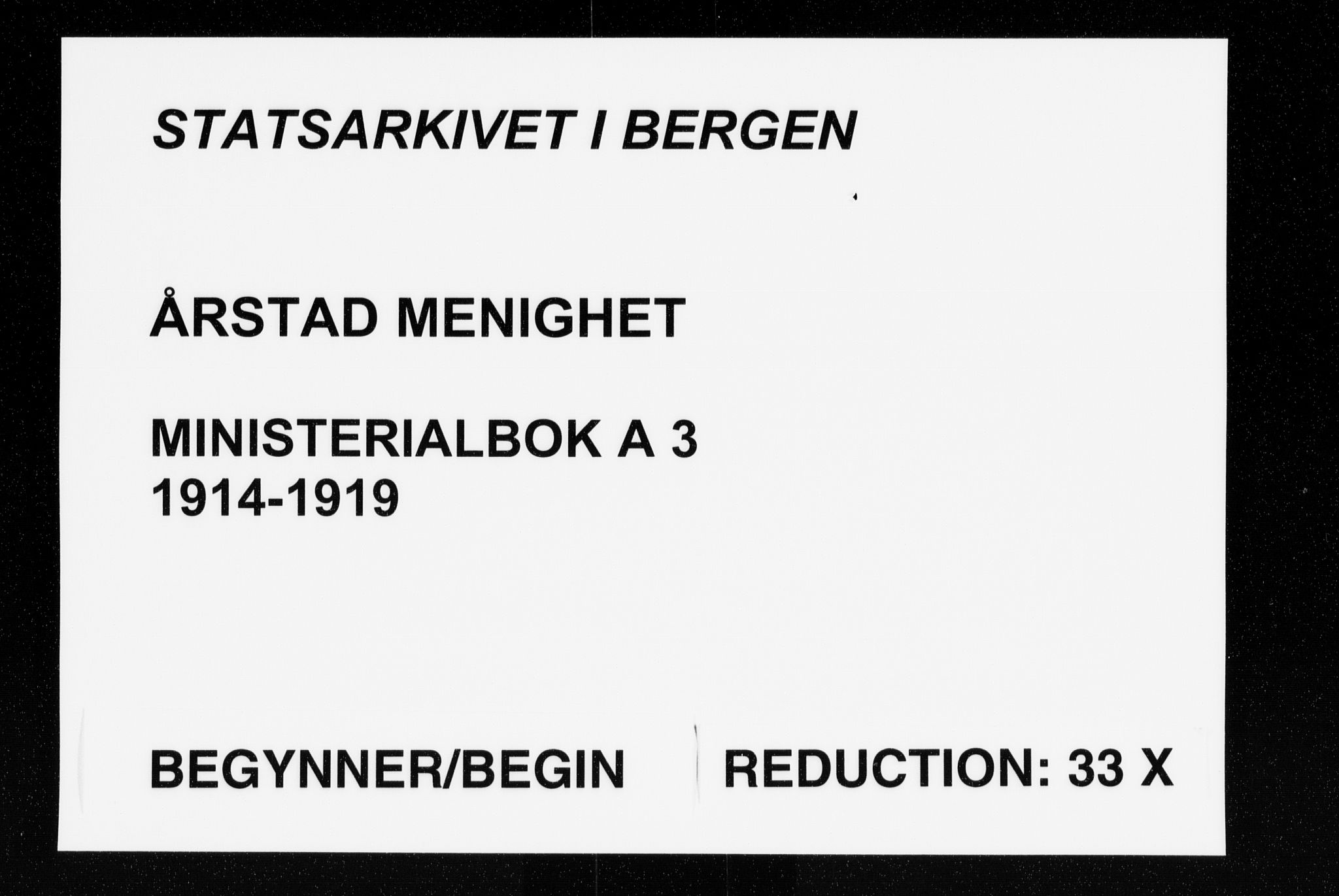 Årstad Sokneprestembete, AV/SAB-A-79301/H/Haa/L0003: Parish register (official) no. A 3, 1914-1919