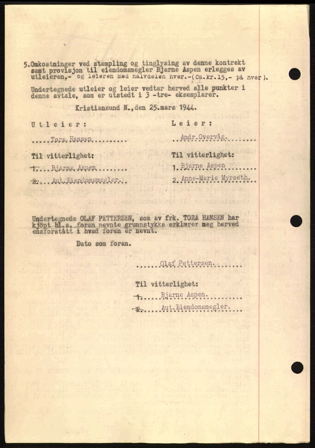 Kristiansund byfogd, SAT/A-4587/A/27: Mortgage book no. 37-38, 1943-1945, Diary no: : 304/1944