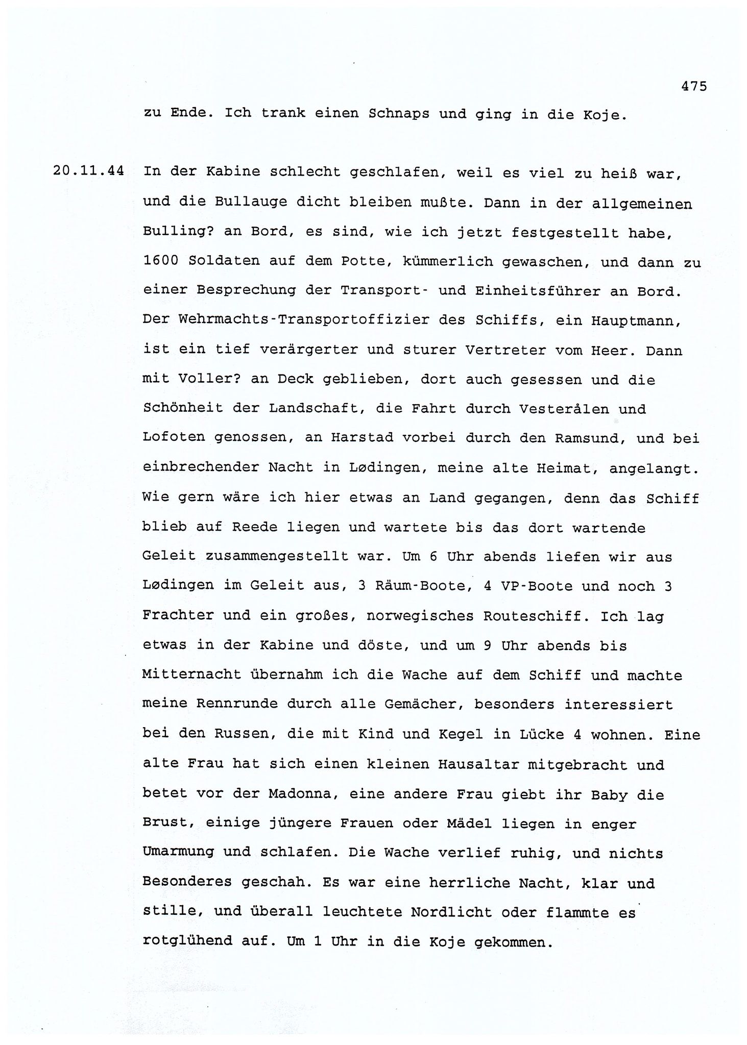 Dagbokopptegnelser av en tysk marineoffiser stasjonert i Norge , FMFB/A-1160/F/L0001: Dagbokopptegnelser av en tysk marineoffiser stasjonert i Norge, 1941-1944, p. 475