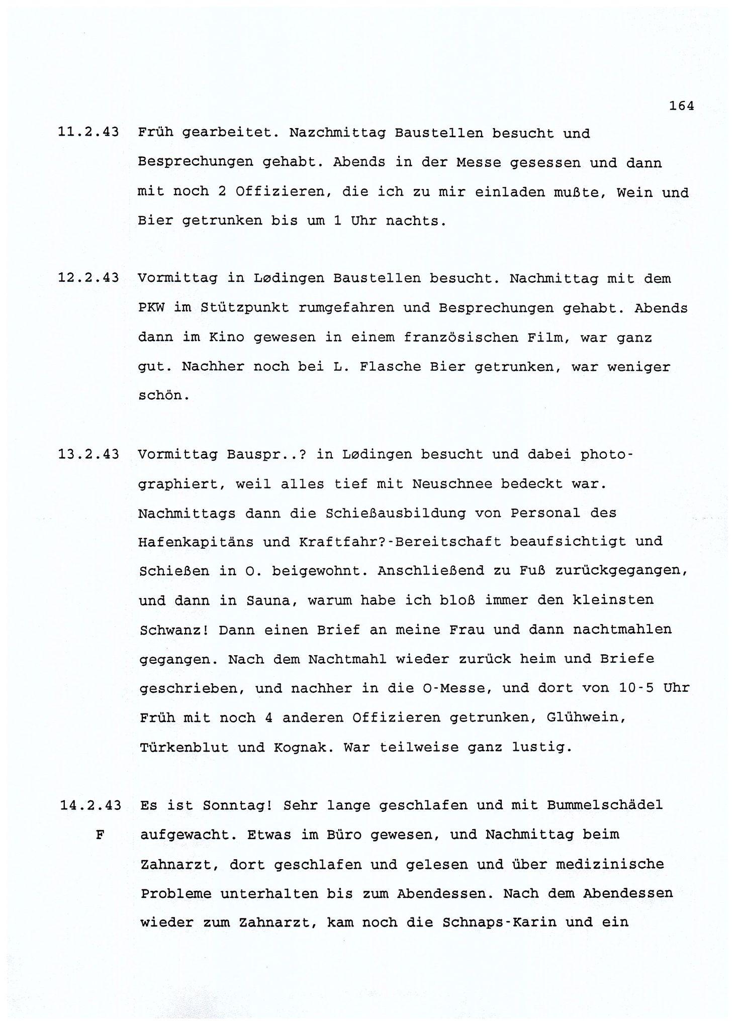 Dagbokopptegnelser av en tysk marineoffiser stasjonert i Norge , FMFB/A-1160/F/L0001: Dagbokopptegnelser av en tysk marineoffiser stasjonert i Norge, 1941-1944, p. 164