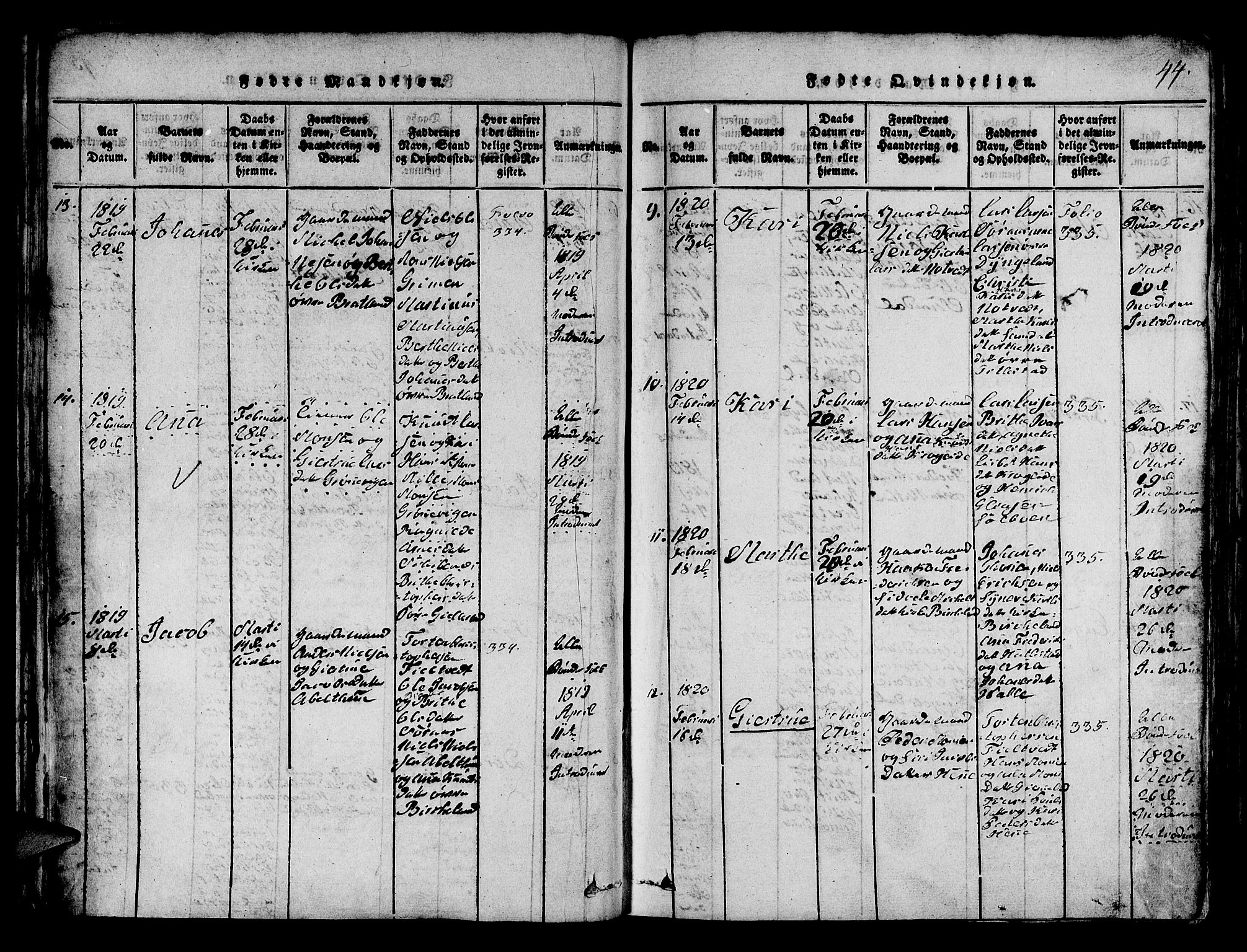 Fana Sokneprestembete, SAB/A-75101/H/Hab/Haba/L0001: Parish register (copy) no. A 1, 1816-1836, p. 44