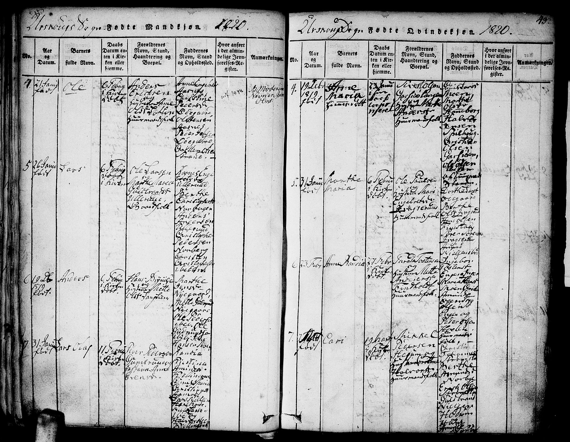 Aurskog prestekontor Kirkebøker, SAO/A-10304a/F/Fa/L0005: Parish register (official) no. I 5, 1814-1829, p. 43