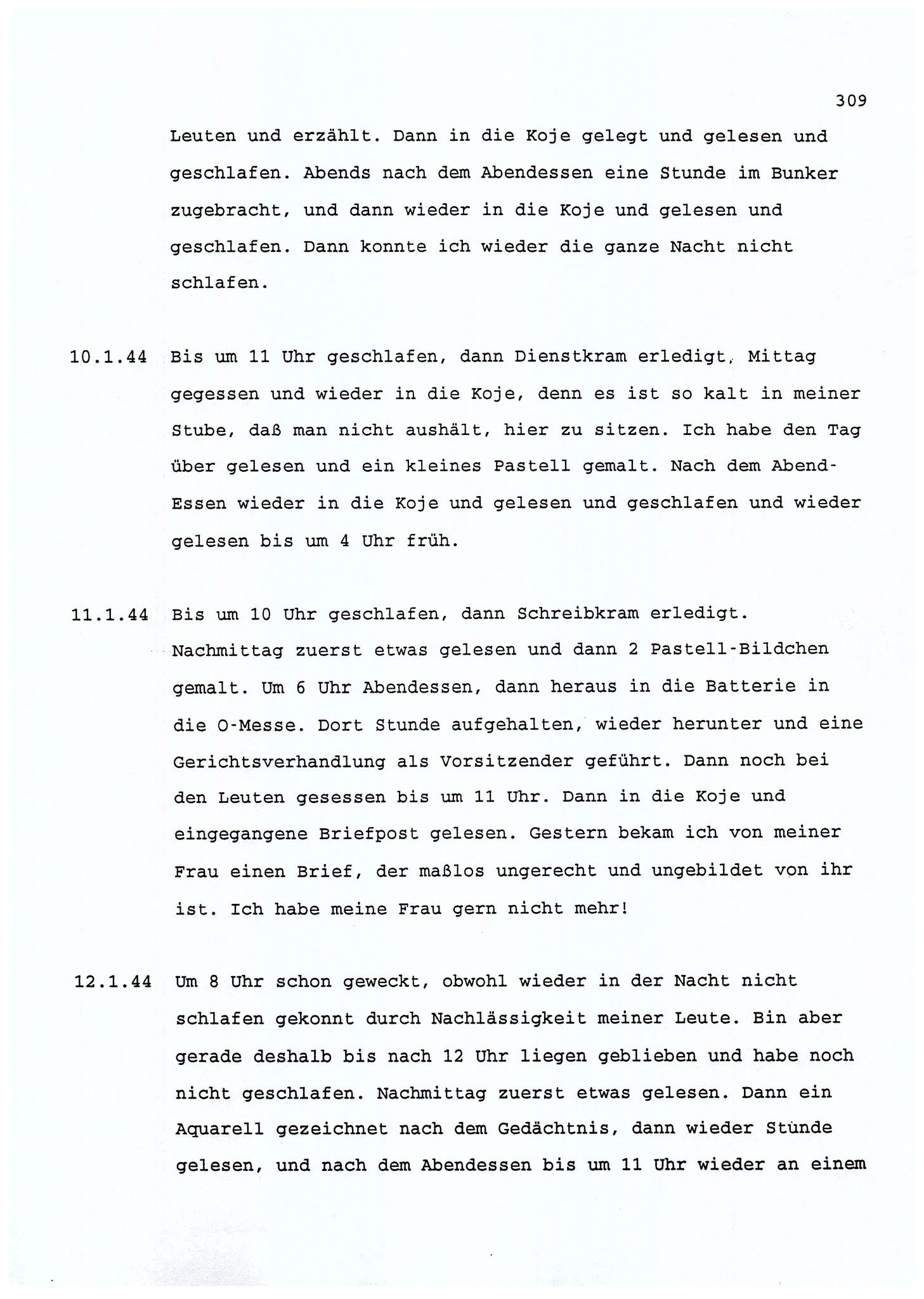 Dagbokopptegnelser av en tysk marineoffiser stasjonert i Norge , FMFB/A-1160/F/L0001: Dagbokopptegnelser av en tysk marineoffiser stasjonert i Norge, 1941-1944, p. 309