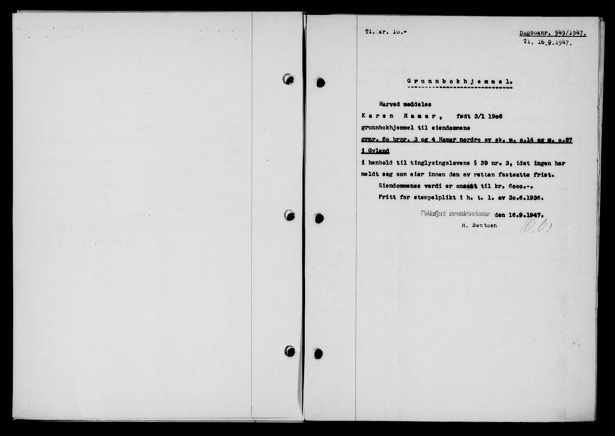 Flekkefjord sorenskriveri, SAK/1221-0001/G/Gb/Gba/L0062: Mortgage book no. A-10, 1947-1947, Diary no: : 949/1947