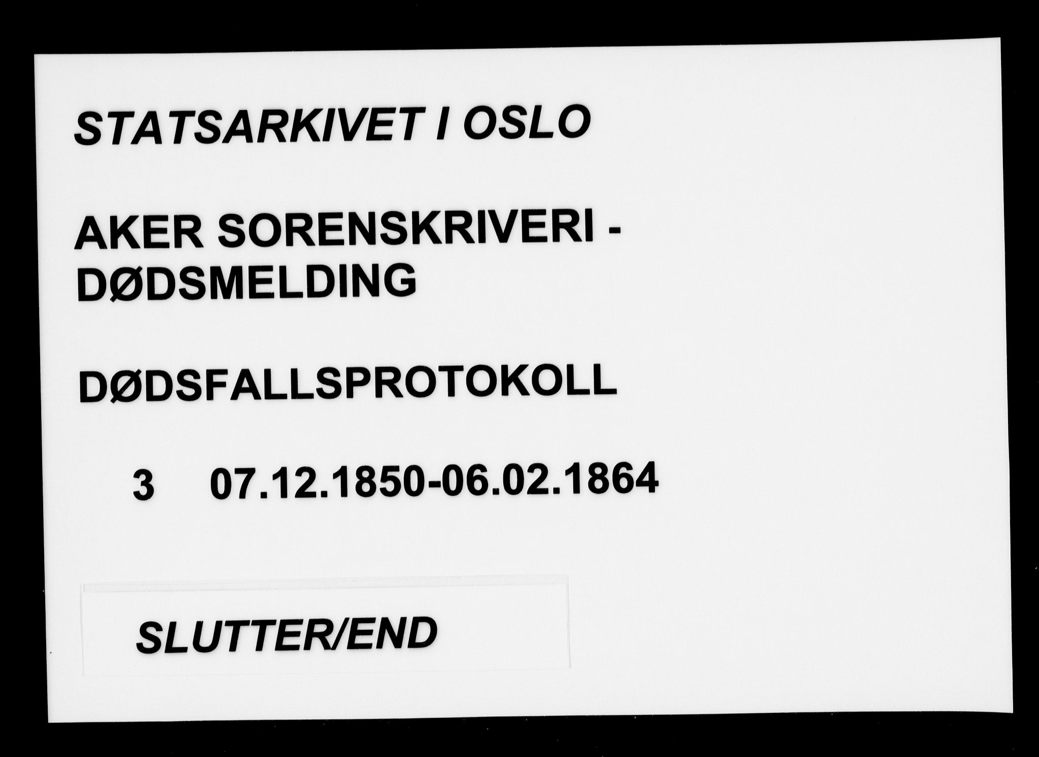 Aker sorenskriveri, AV/SAO-A-10895/H/Ha/Haa/L0003: Dødsanmeldelsesprotokoll, 1850-1864