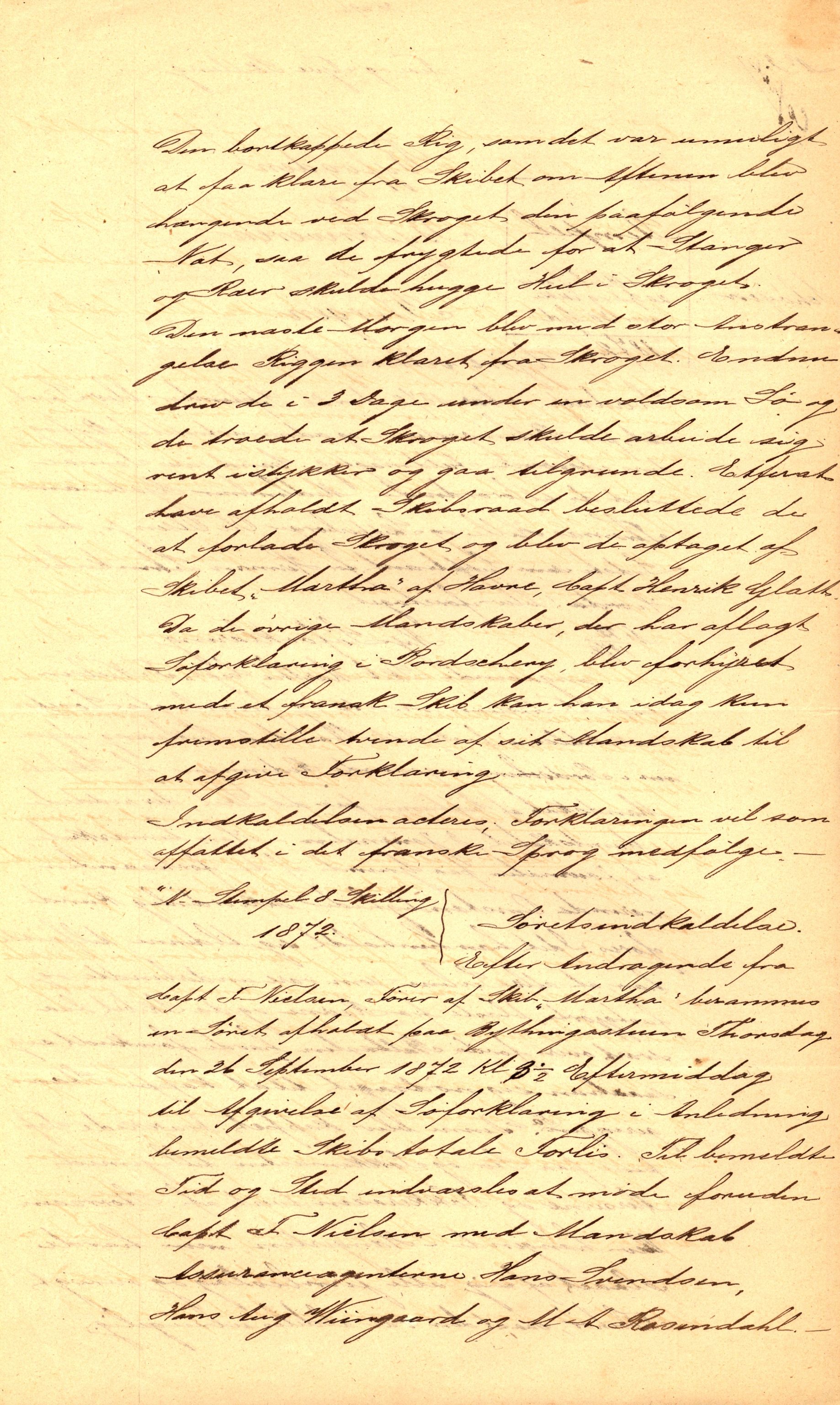 Pa 63 - Østlandske skibsassuranceforening, VEMU/A-1079/G/Ga/L0004/0007: Havaridokumenter / Martha, 1872