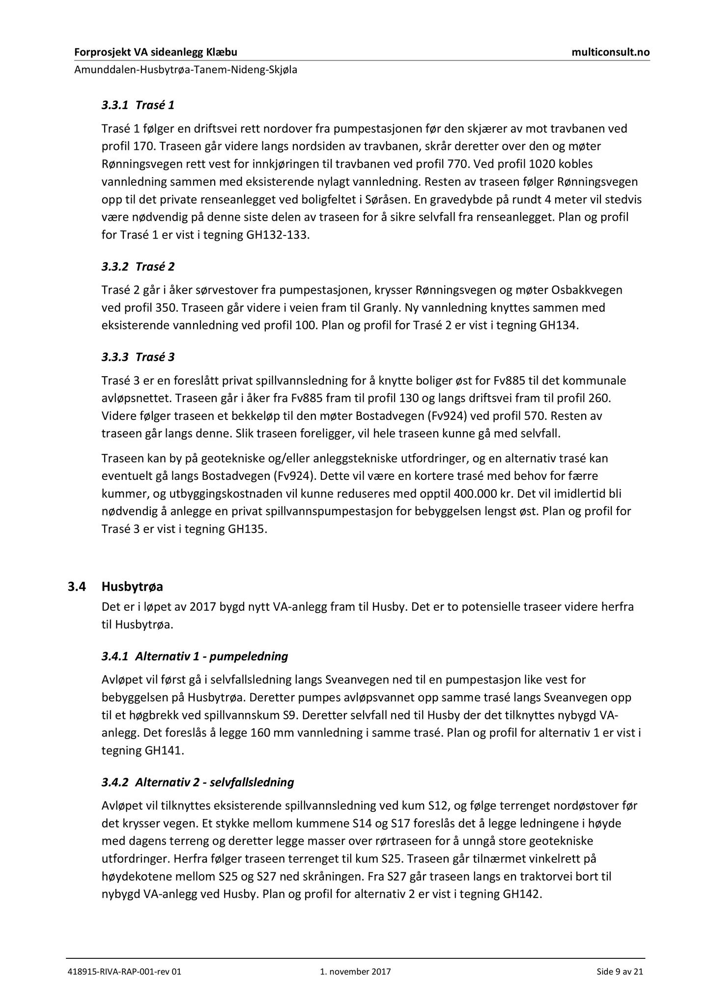 Klæbu Kommune, TRKO/KK/02-FS/L011: Formannsskapet - Møtedokumenter, 2018, p. 1298