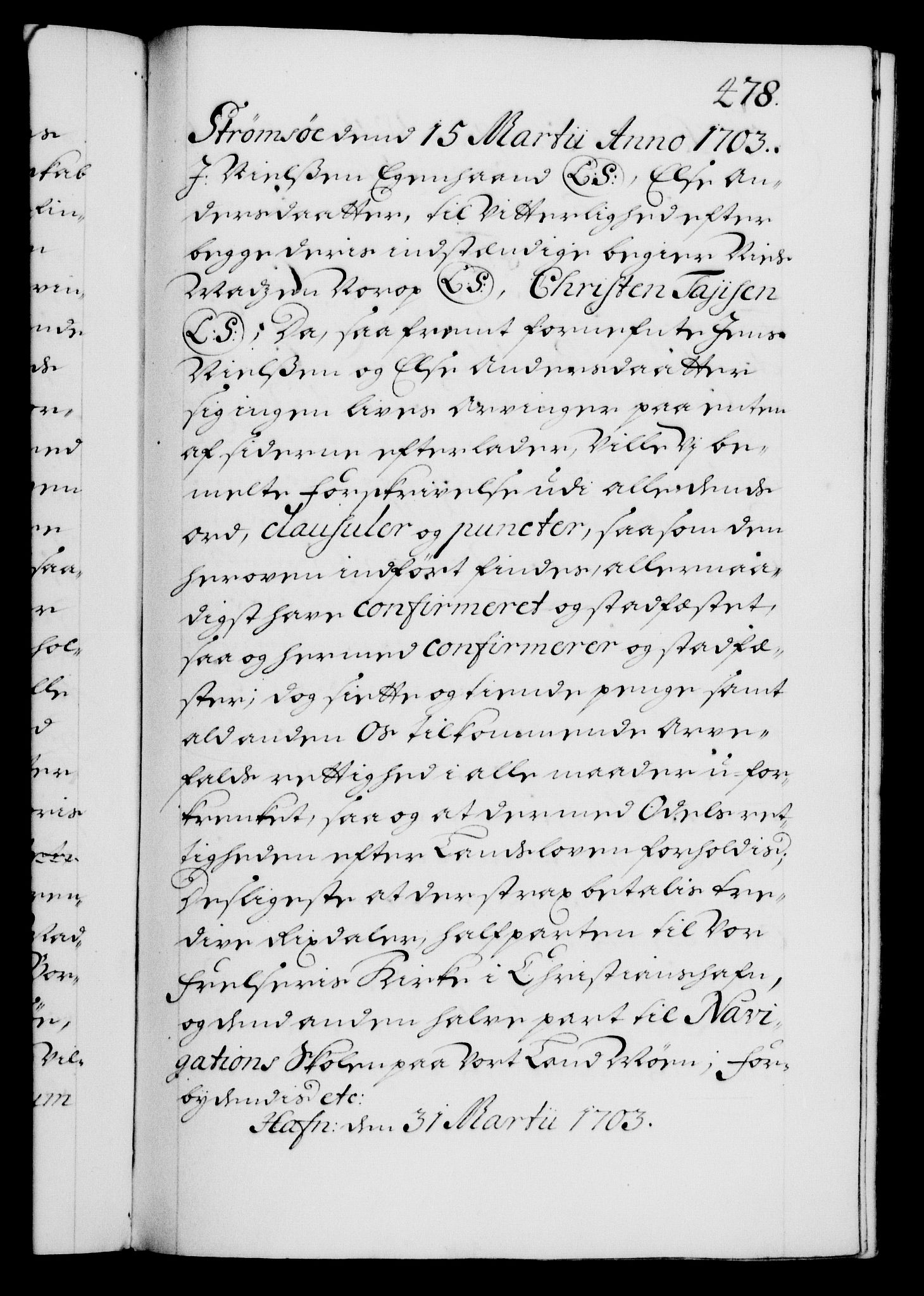 Danske Kanselli 1572-1799, RA/EA-3023/F/Fc/Fca/Fcaa/L0018: Norske registre, 1699-1703, p. 478a