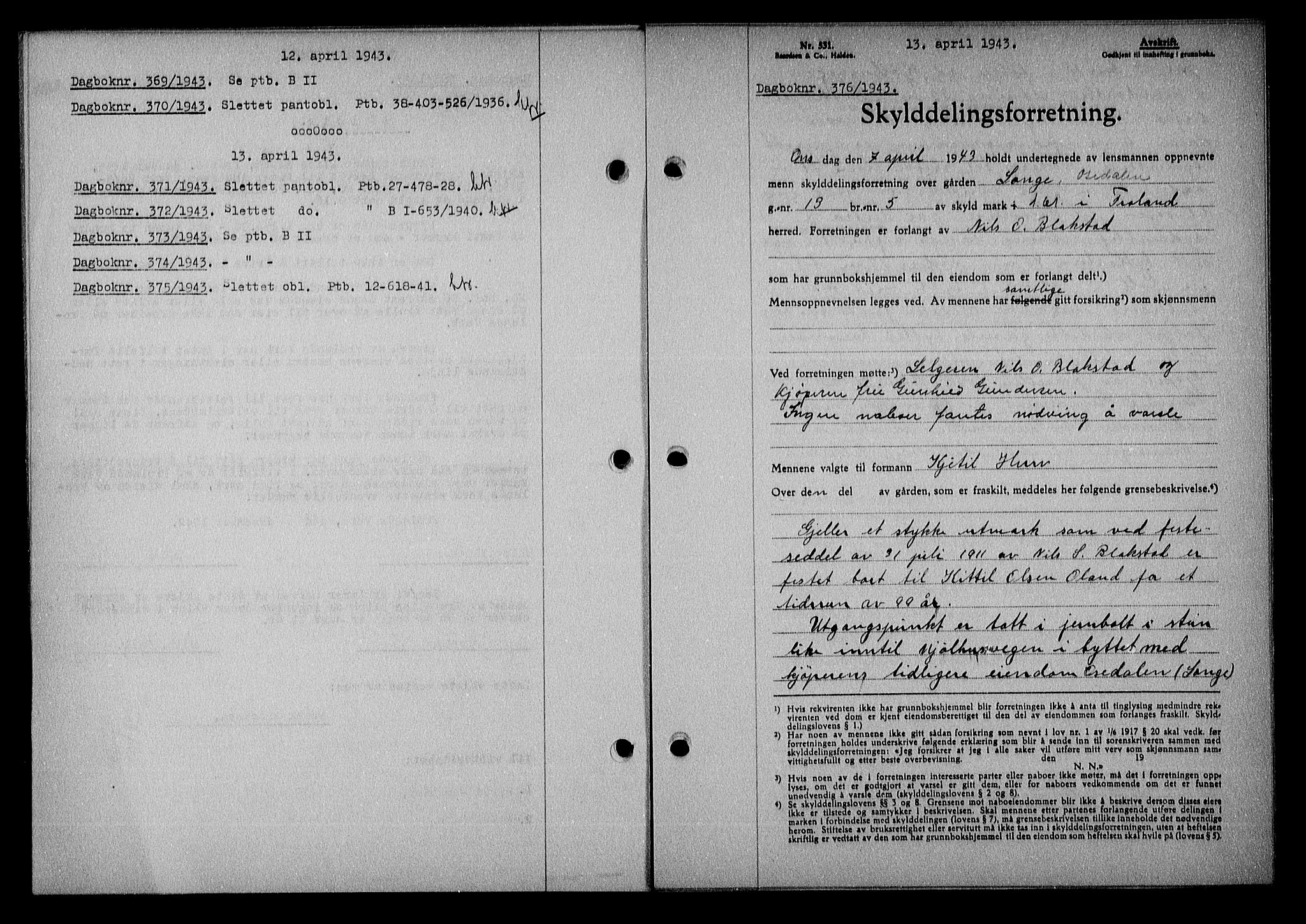 Nedenes sorenskriveri, SAK/1221-0006/G/Gb/Gba/L0050: Mortgage book no. A-IV, 1942-1943, Diary no: : 376/1943