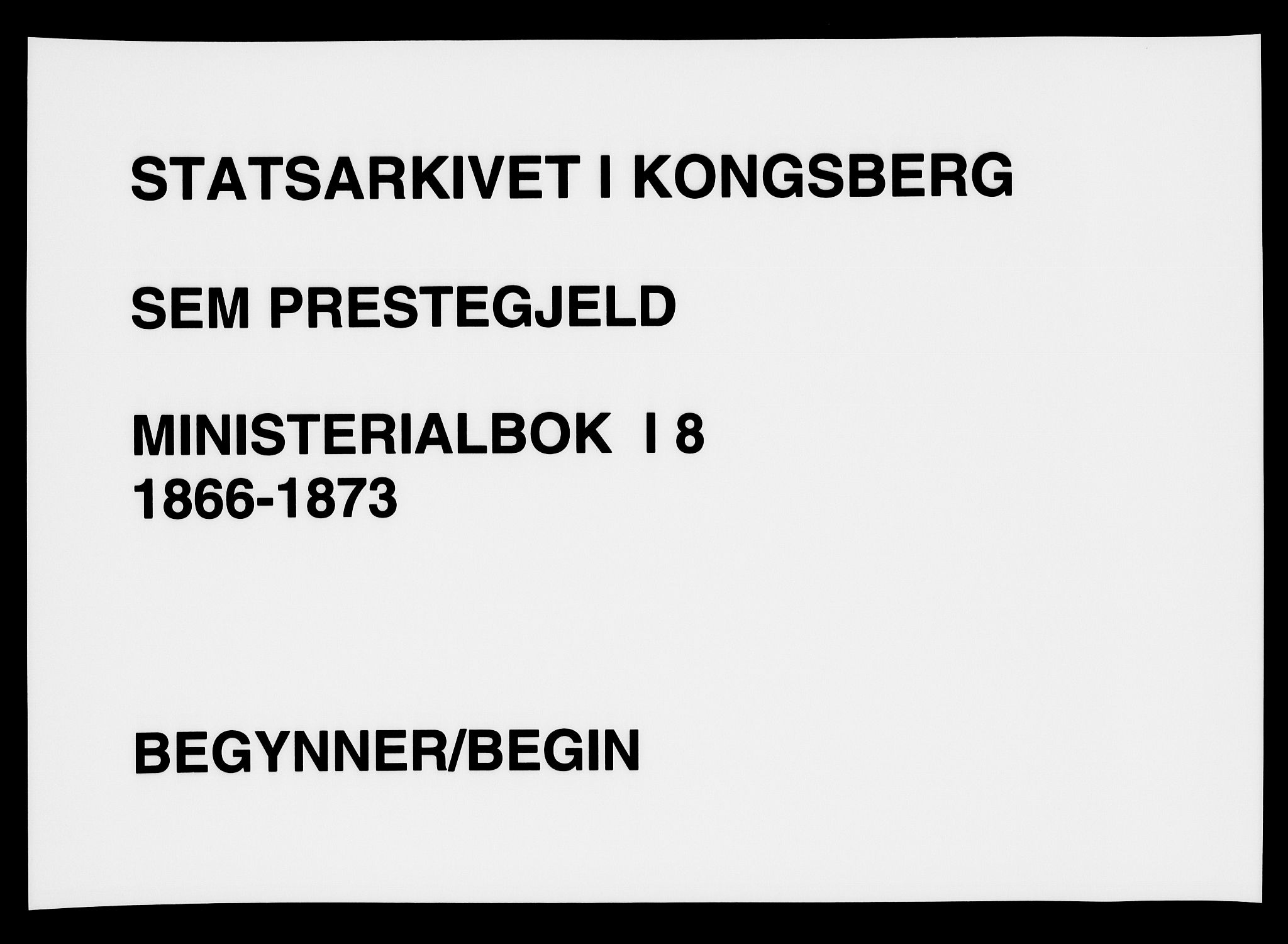 Sem kirkebøker, SAKO/A-5/F/Fa/L0008: Parish register (official) no. I 8, 1866-1873