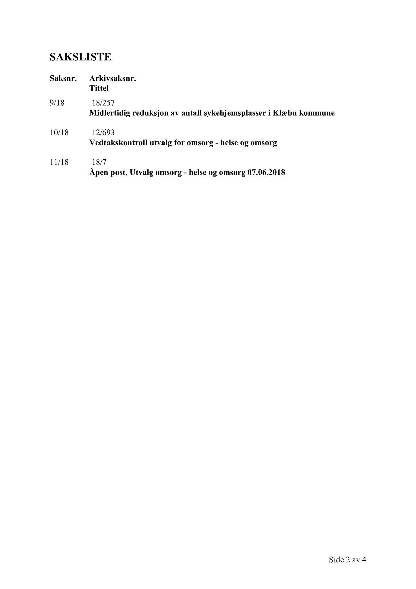 Klæbu Kommune, TRKO/KK/05-UOm/L009: Utvalg for omsorg - Møtedokumenter, 2018, p. 144