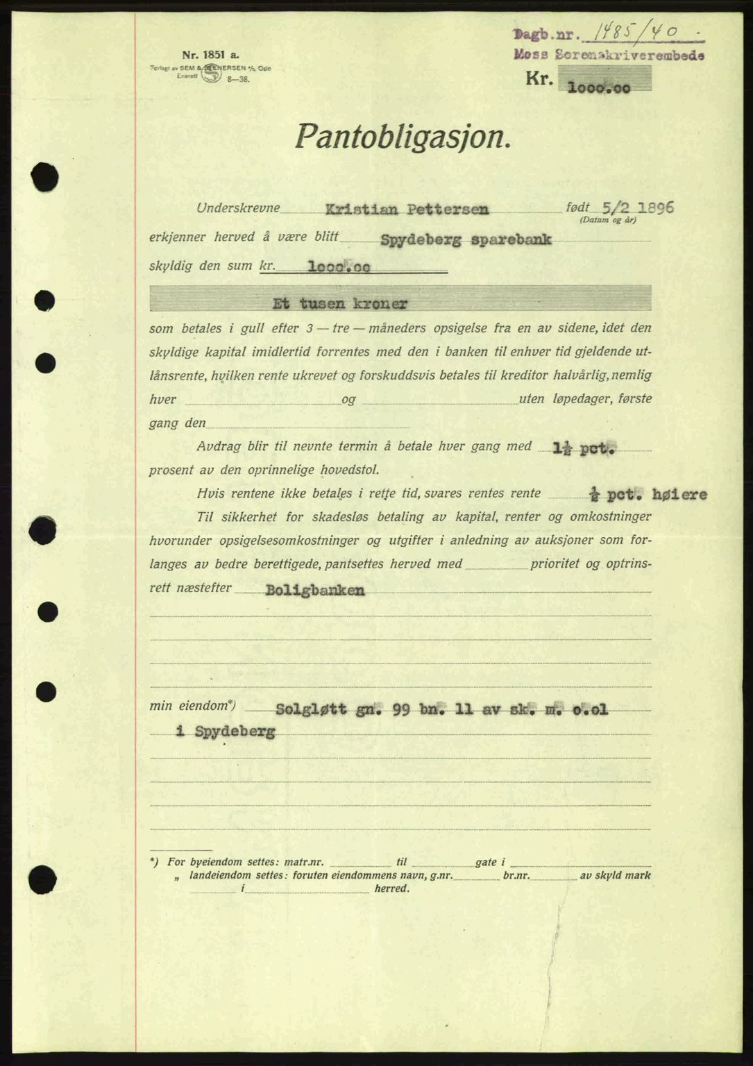 Moss sorenskriveri, SAO/A-10168: Mortgage book no. B10, 1940-1941, Diary no: : 1475/1940