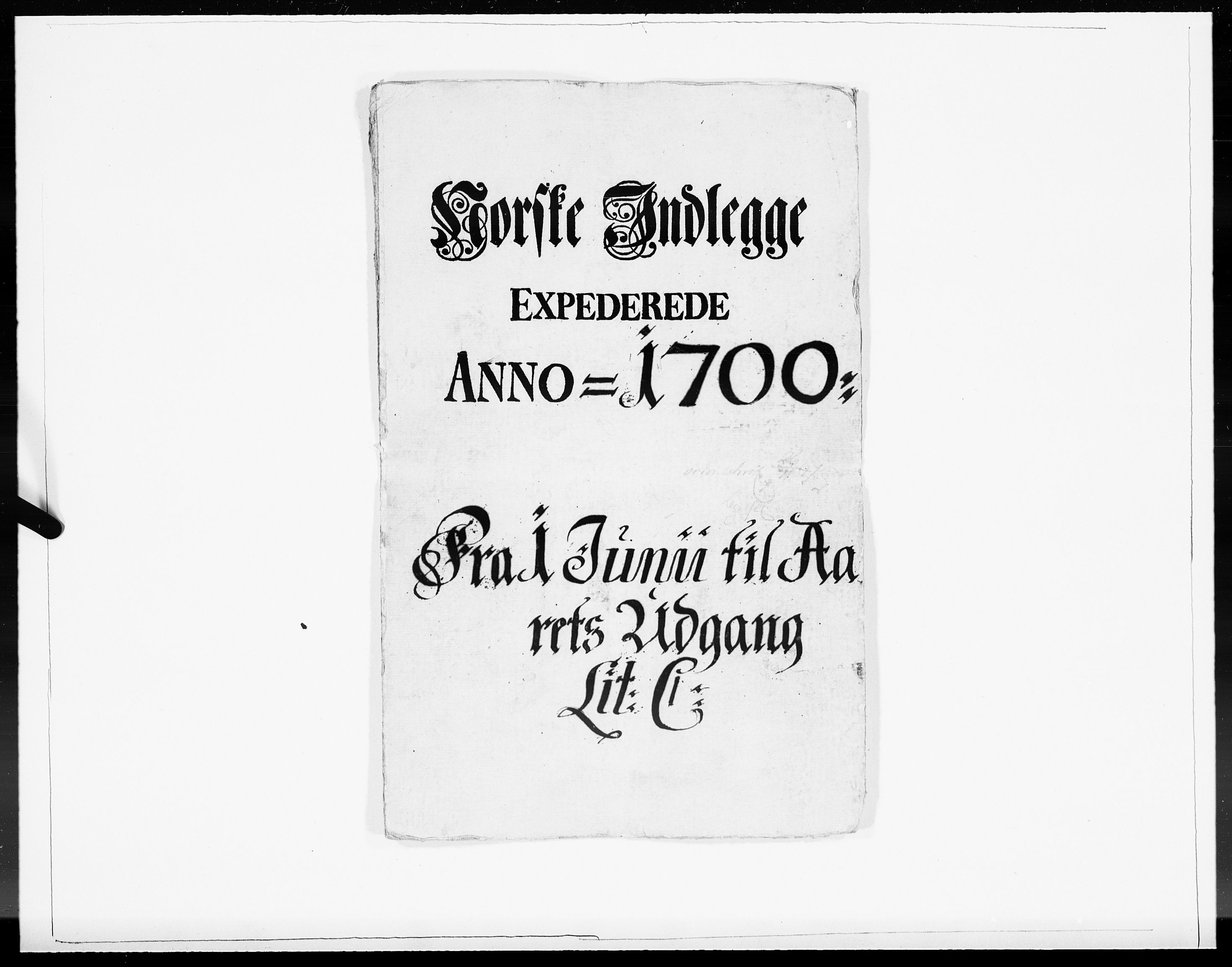 Danske Kanselli 1572-1799, AV/RA-EA-3023/F/Fc/Fcc/Fcca/L0051: Norske innlegg 1572-1799, 1700, p. 1