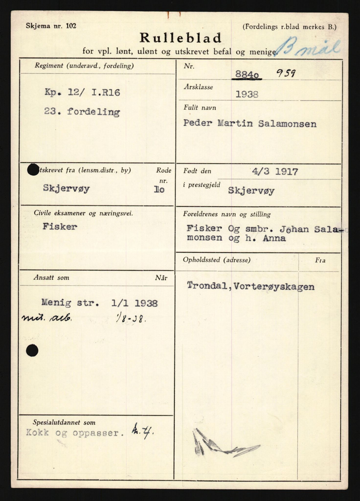 Forsvaret, Troms infanteriregiment nr. 16, AV/RA-RAFA-3146/P/Pa/L0022: Rulleblad for regimentets menige mannskaper, årsklasse 1938, 1938, p. 1445