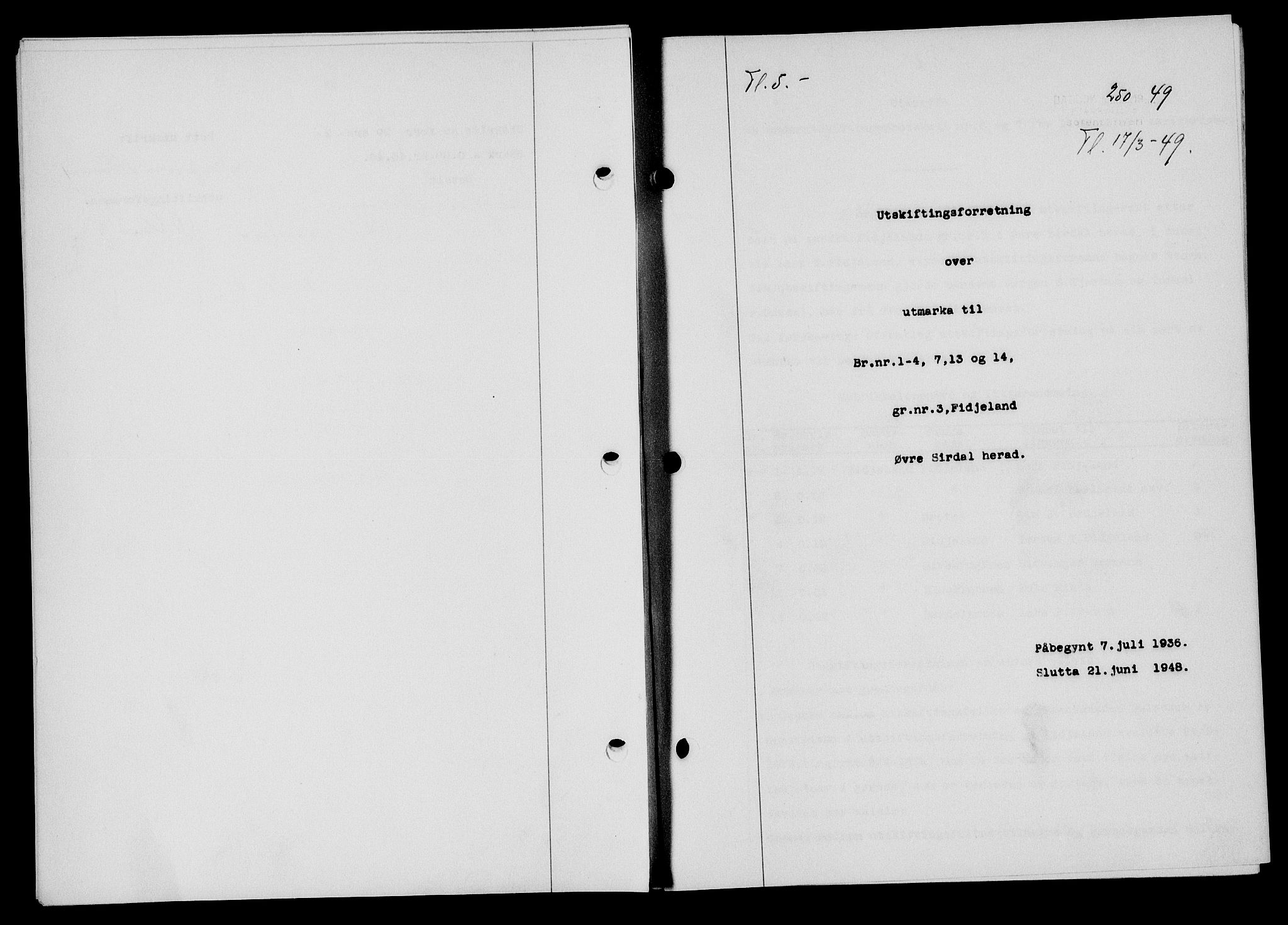 Flekkefjord sorenskriveri, SAK/1221-0001/G/Gb/Gba/L0064: Mortgage book no. A-12, 1948-1949, Diary no: : 250/1949