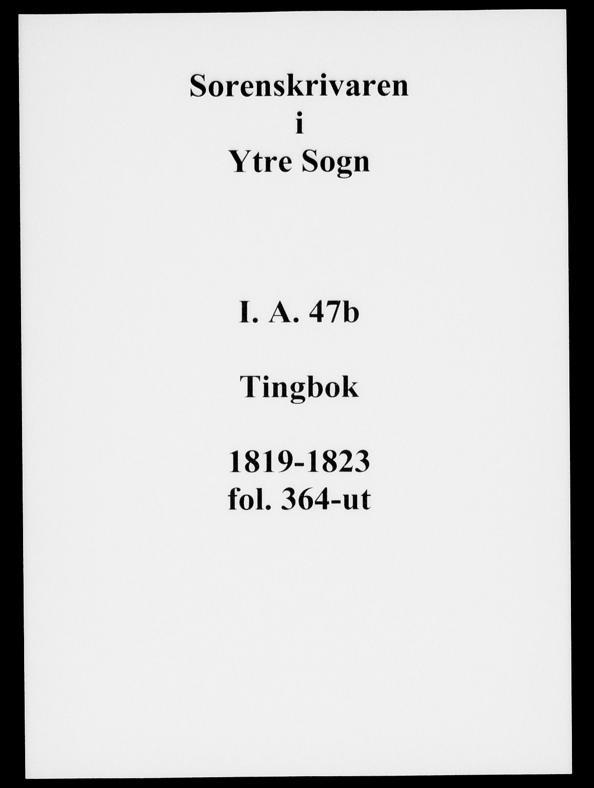 Ytre Sogn tingrett, SAB/A-2601/1/F/Fa/L0047b: Tingbok (justisprotokoll), 1819-1823