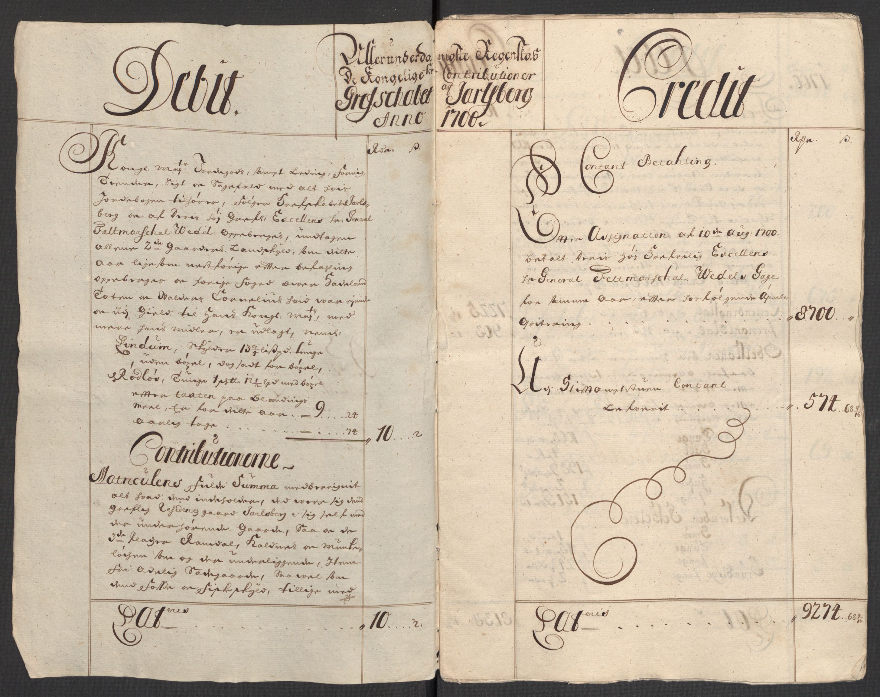 Rentekammeret inntil 1814, Reviderte regnskaper, Fogderegnskap, RA/EA-4092/R32/L1869: Fogderegnskap Jarlsberg grevskap, 1700-1701, p. 4