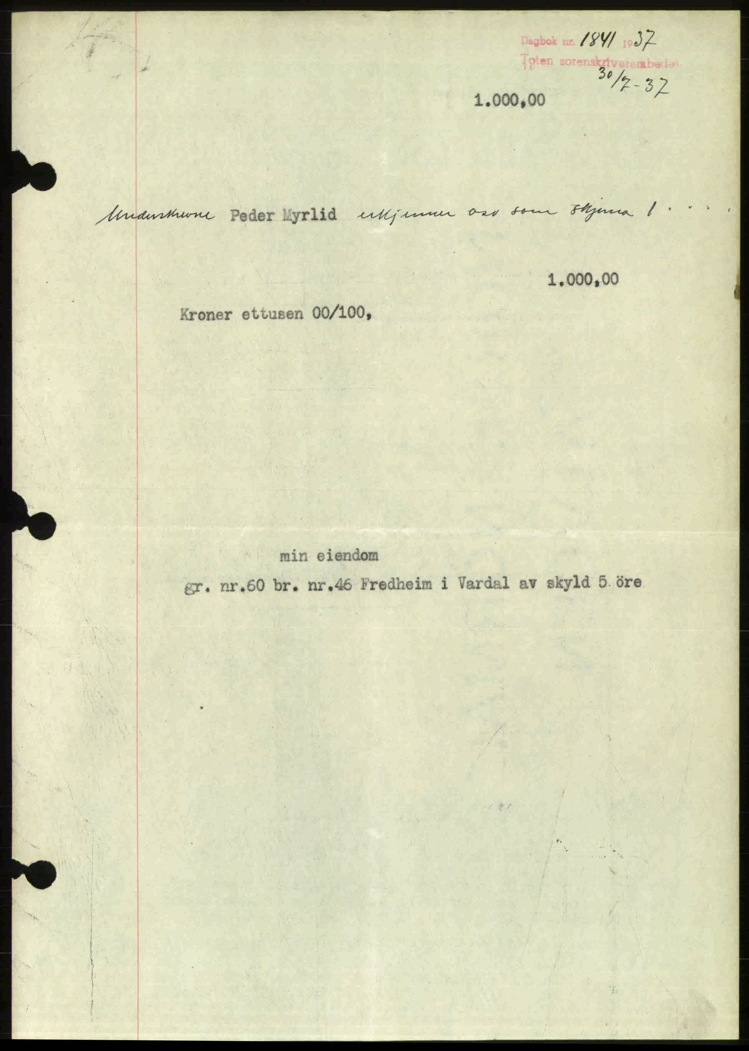 Toten tingrett, SAH/TING-006/H/Hb/Hbc/L0003: Mortgage book no. Hbc-03, 1937-1938, Diary no: : 1841/1937