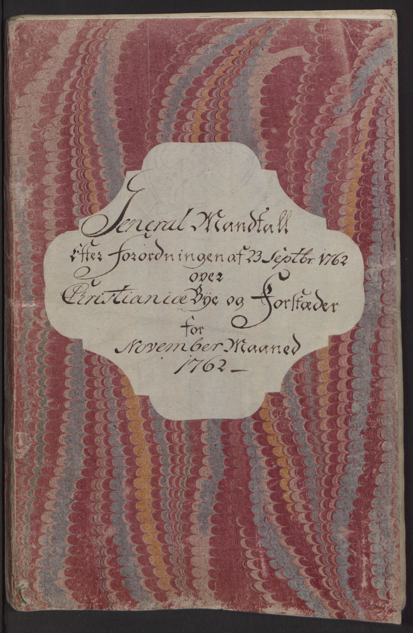 Rentekammeret inntil 1814, Reviderte regnskaper, Byregnskaper, RA/EA-4066/R/Re/L0071/0001: [E13] Kontribusjonsregnskap / Ekstraskatt, 1762, p. 75