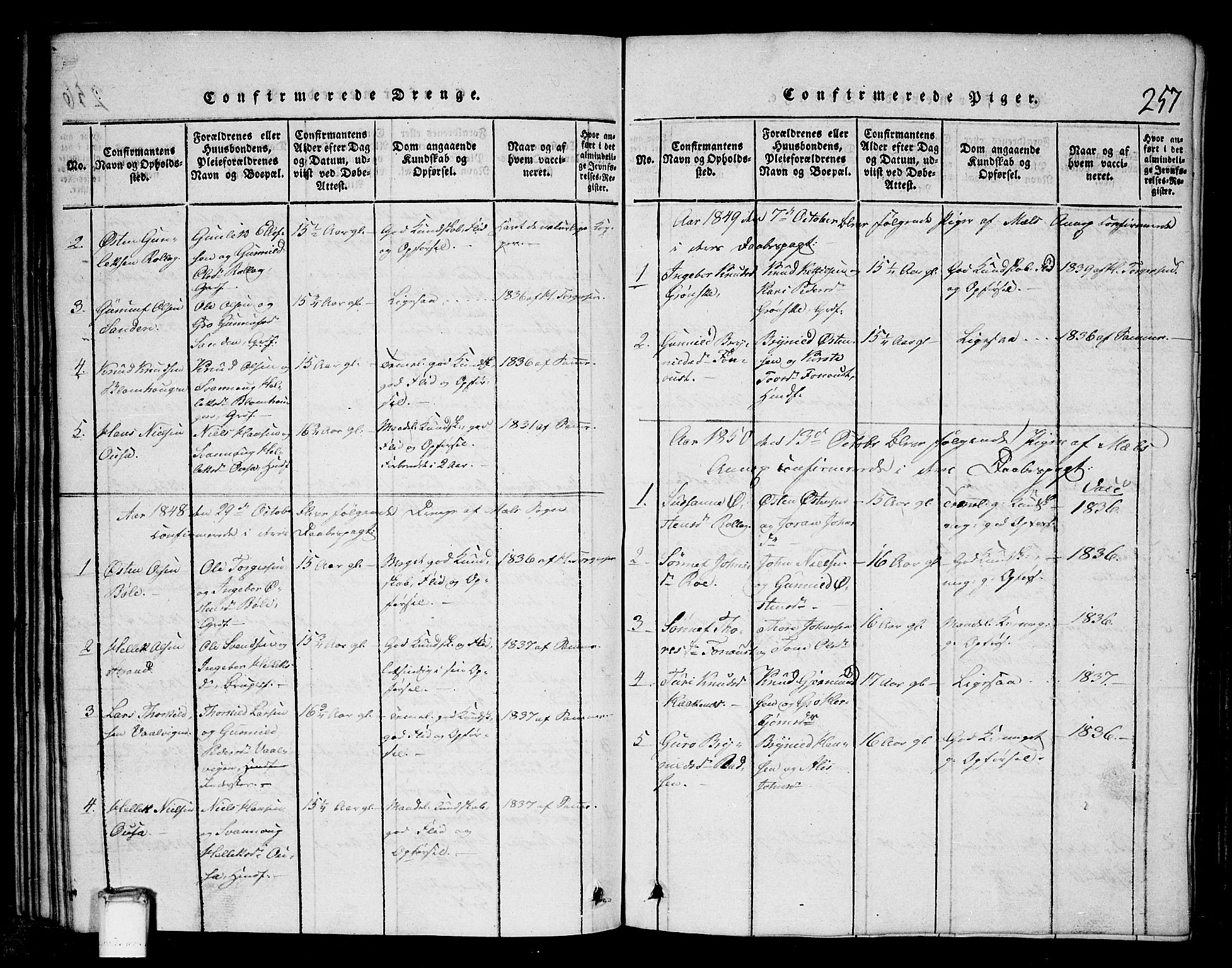 Tinn kirkebøker, SAKO/A-308/G/Gb/L0001: Parish register (copy) no. II 1 /1, 1815-1850, p. 257