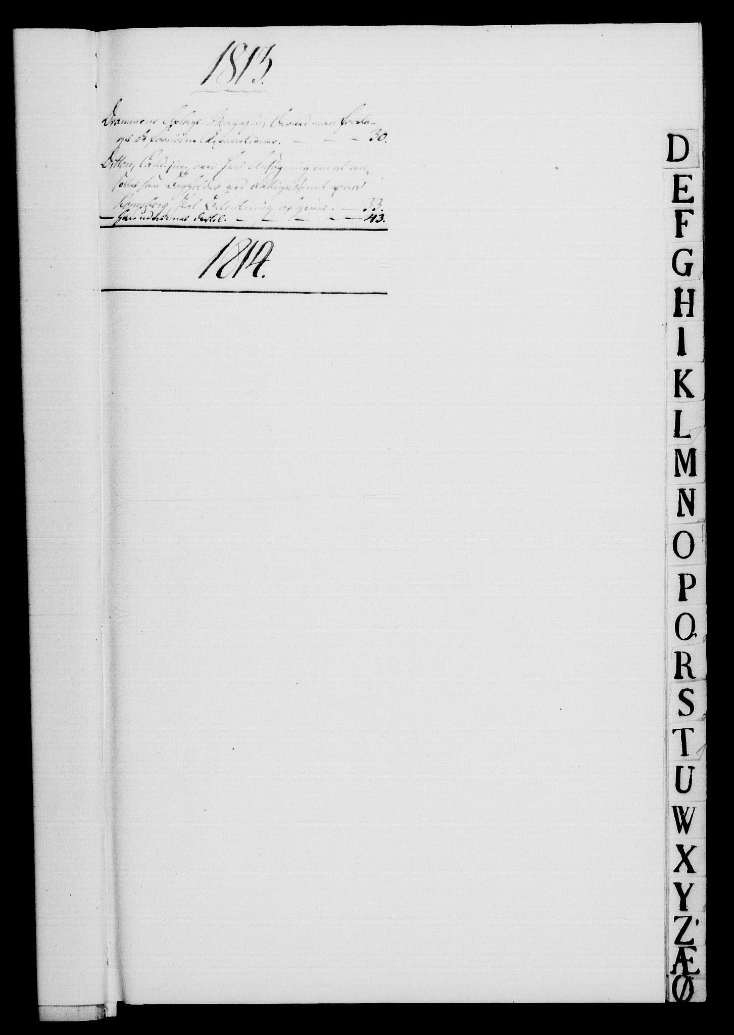 Rentekammeret, Renteskriverkontorene, AV/RA-EA-3115/M/Mf/Mfb/L0011: Relasjons- og resolusjonsprotokoll med register (merket RK 54.17), 1813-1814