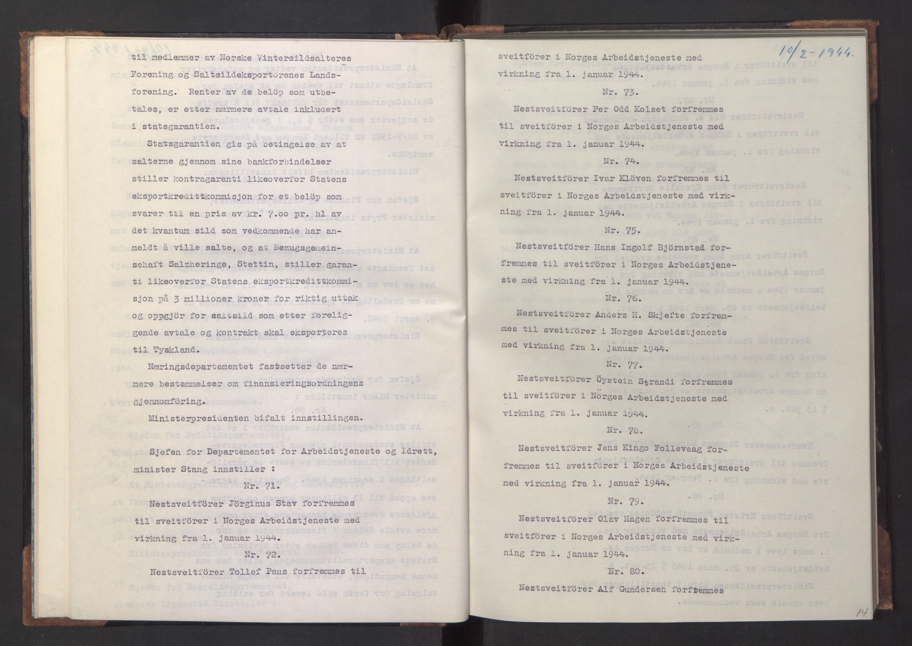 NS-administrasjonen 1940-1945 (Statsrådsekretariatet, de kommisariske statsråder mm), RA/S-4279/D/Da/L0005: Protokoll fra ministermøter, 1944, p. 16