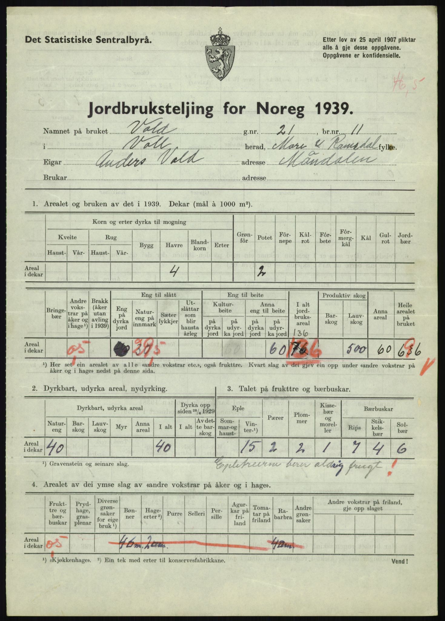 Statistisk sentralbyrå, Næringsøkonomiske emner, Jordbruk, skogbruk, jakt, fiske og fangst, AV/RA-S-2234/G/Gb/L0251: Møre og Romsdal: Voll, Eid, Grytten og Hen, 1939, p. 335