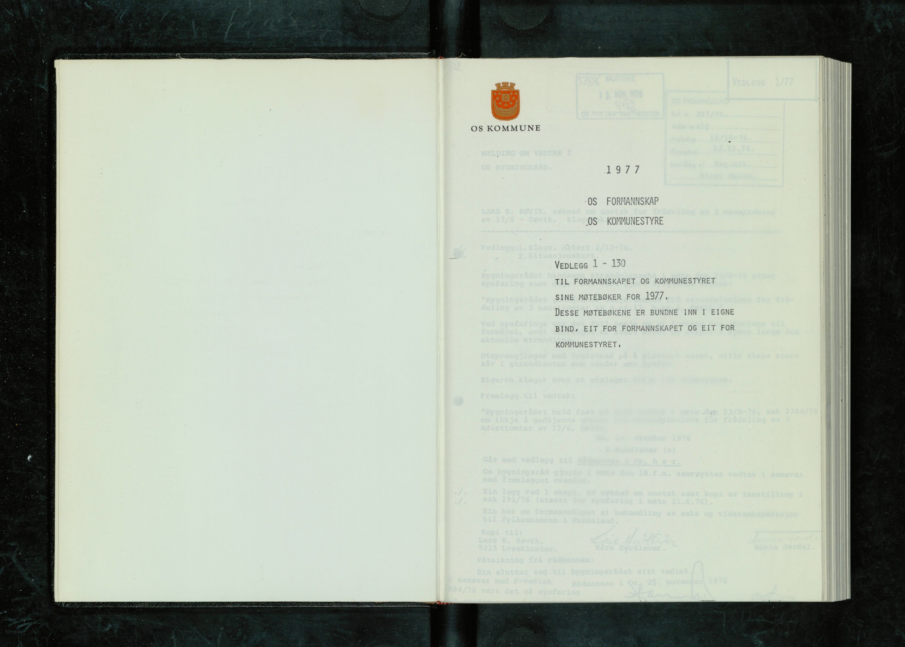 Os kommune. Formannskapet, IKAH/1243-021/A/Ad/L0014: Protokoll over saksvedlegg til møtebøker for formannskapet og kommunestyret. Vedlegg 1-130, 1977