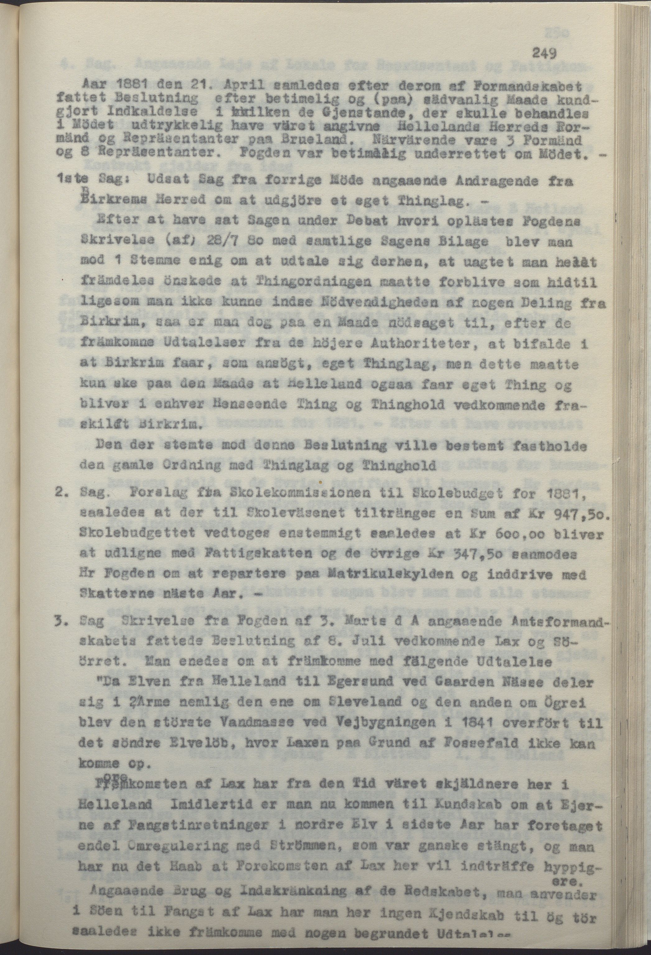 Helleland kommune - Formannskapet, IKAR/K-100479/A/Ab/L0002: Avskrift av møtebok, 1866-1887, p. 249